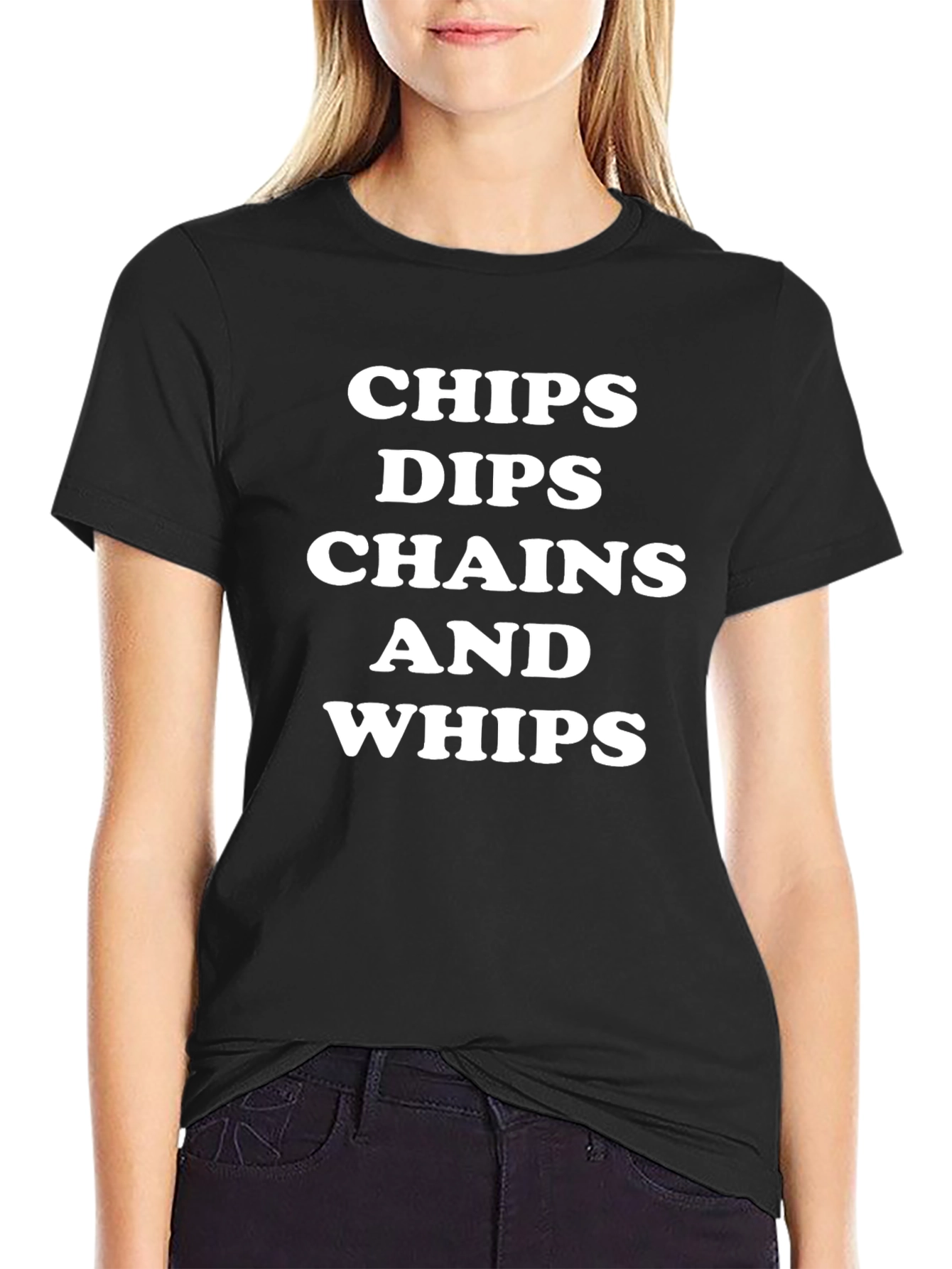 Chips Dips Chains and Whips Black T-Shirt