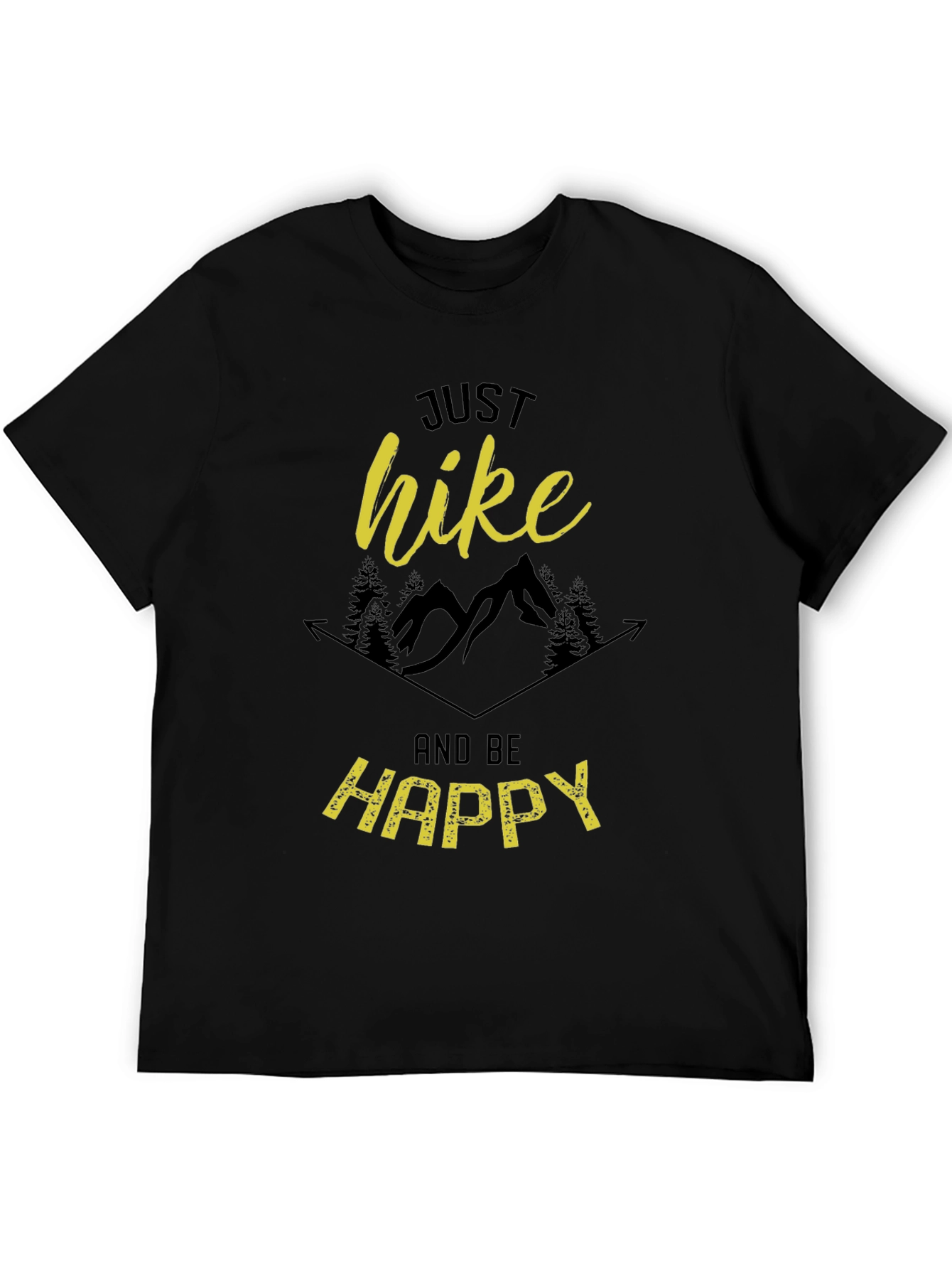 Just Hike and Be Happy Black T-Shirt