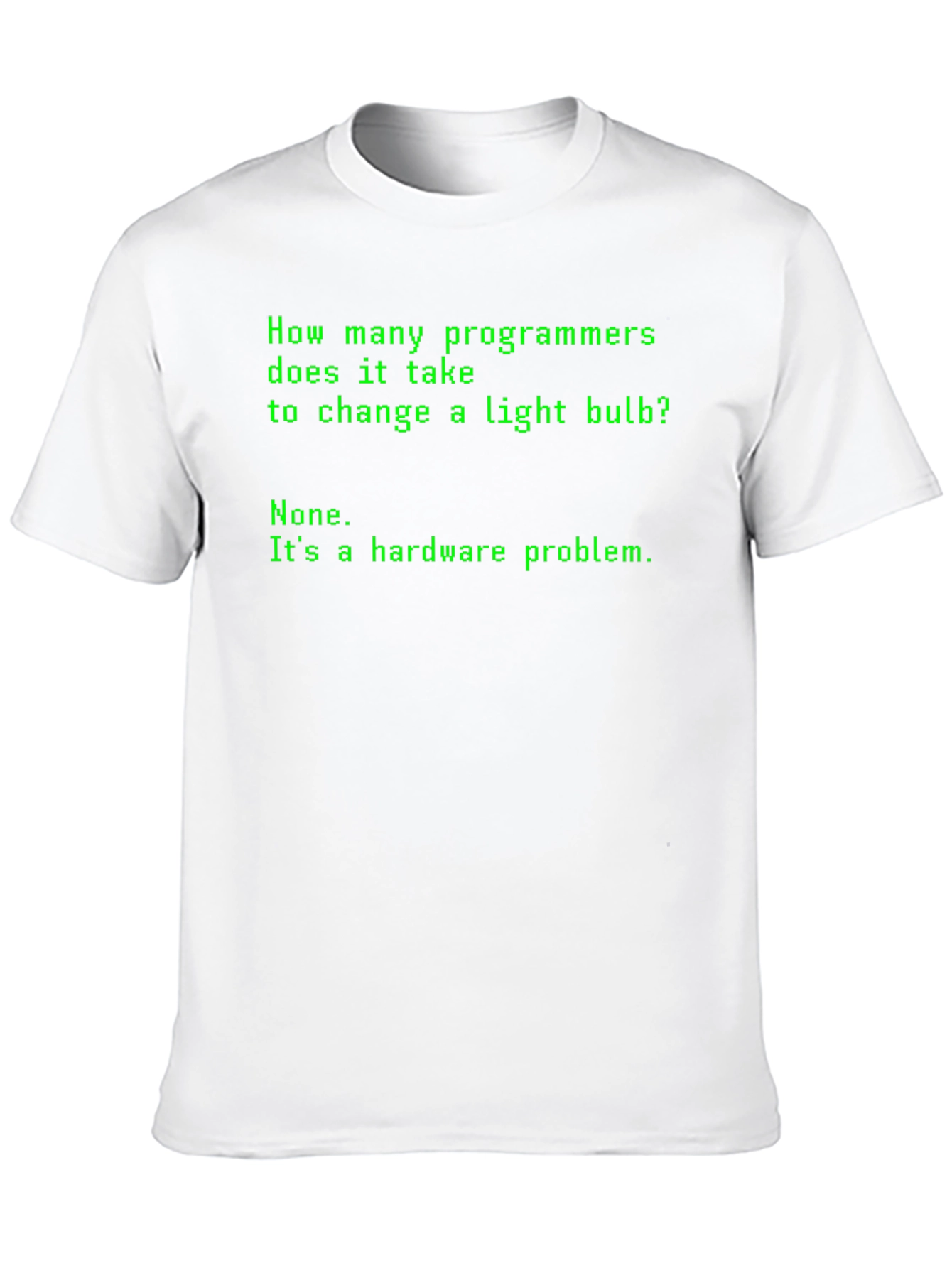 Programmer Humor T-Shirt - Hardware Problem