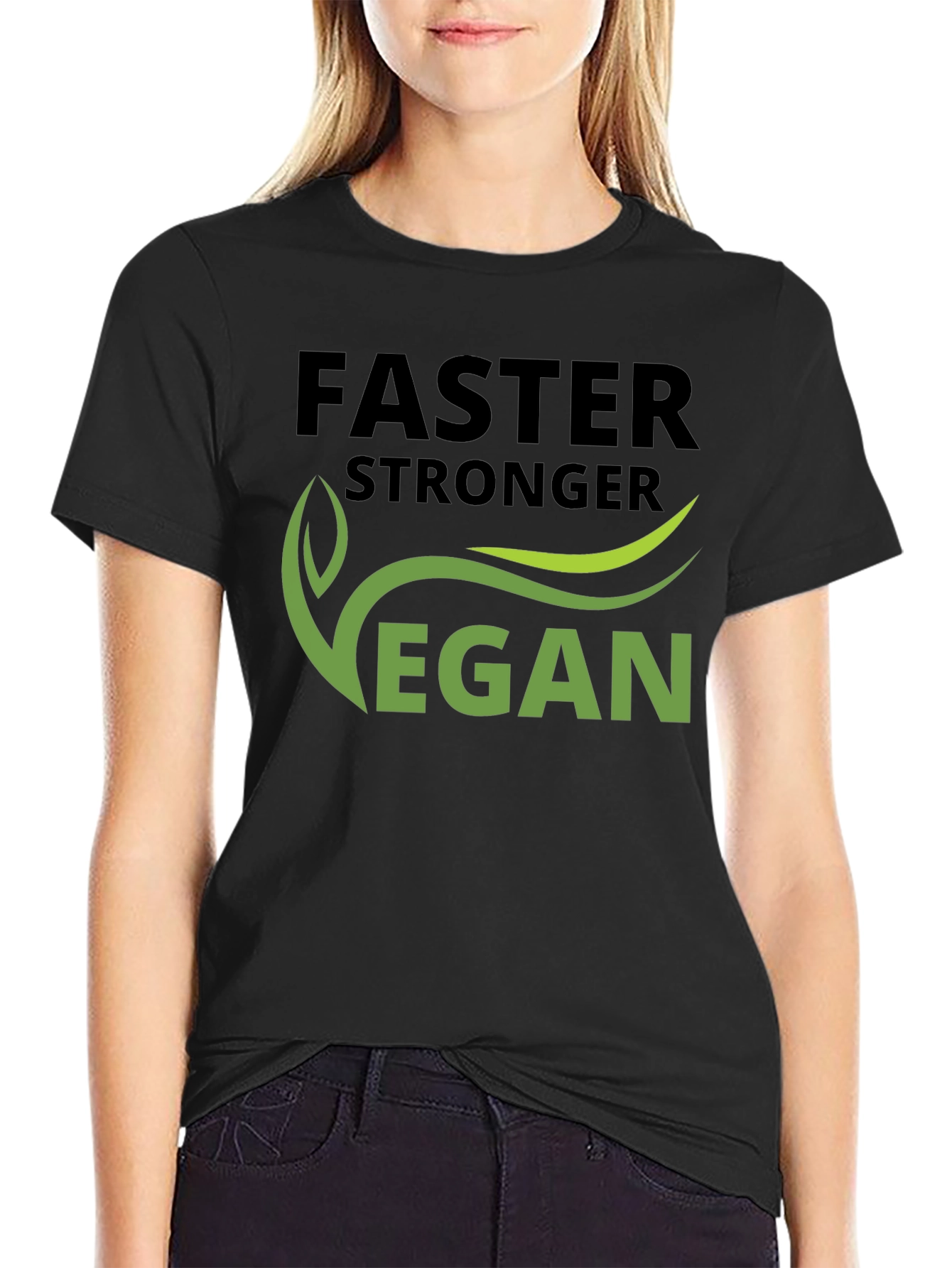 Faster Stronger Vegan T-Shirt