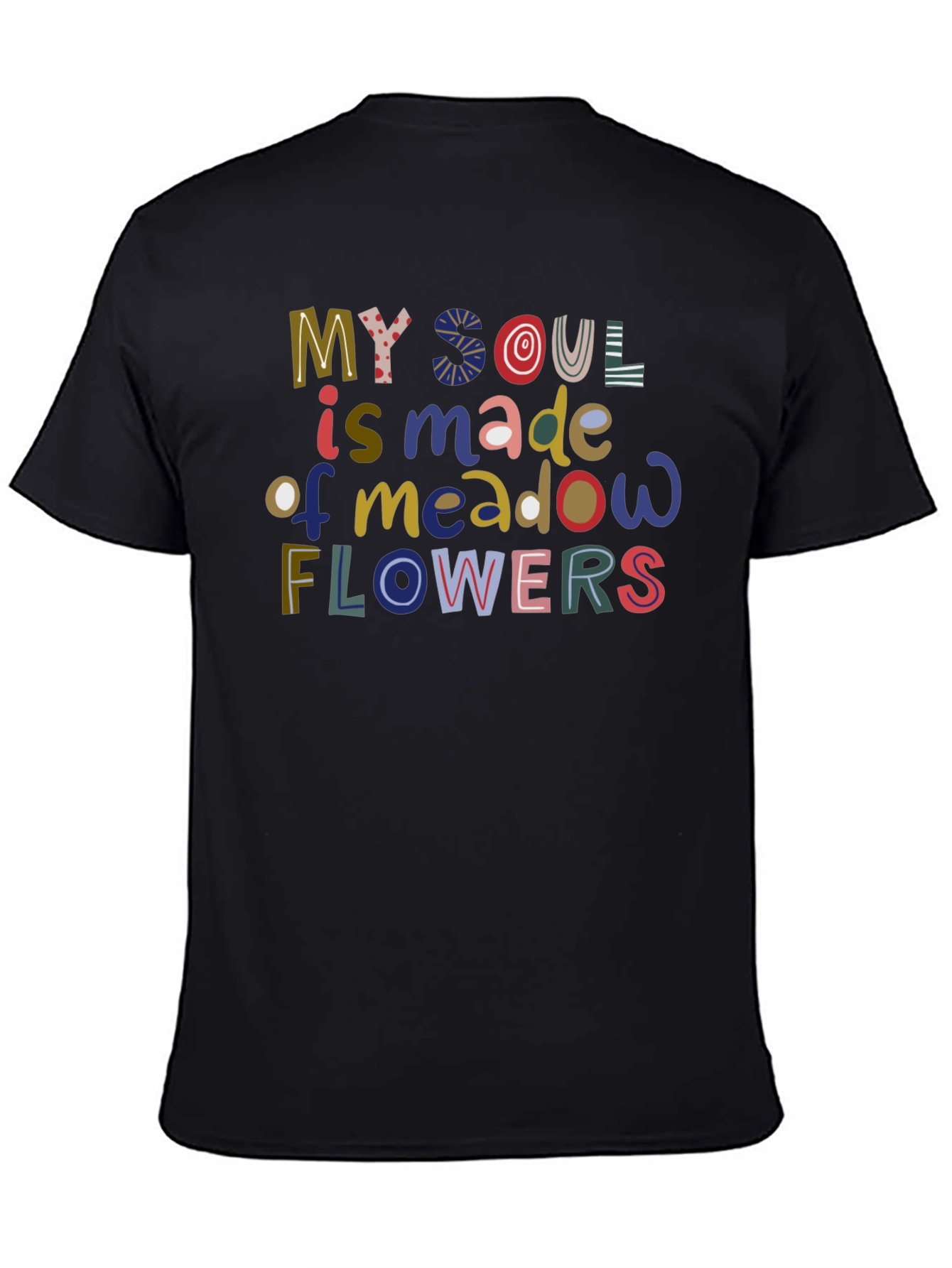 My Soul Is Made Of Meadow Flowers Graphic T-Shirt