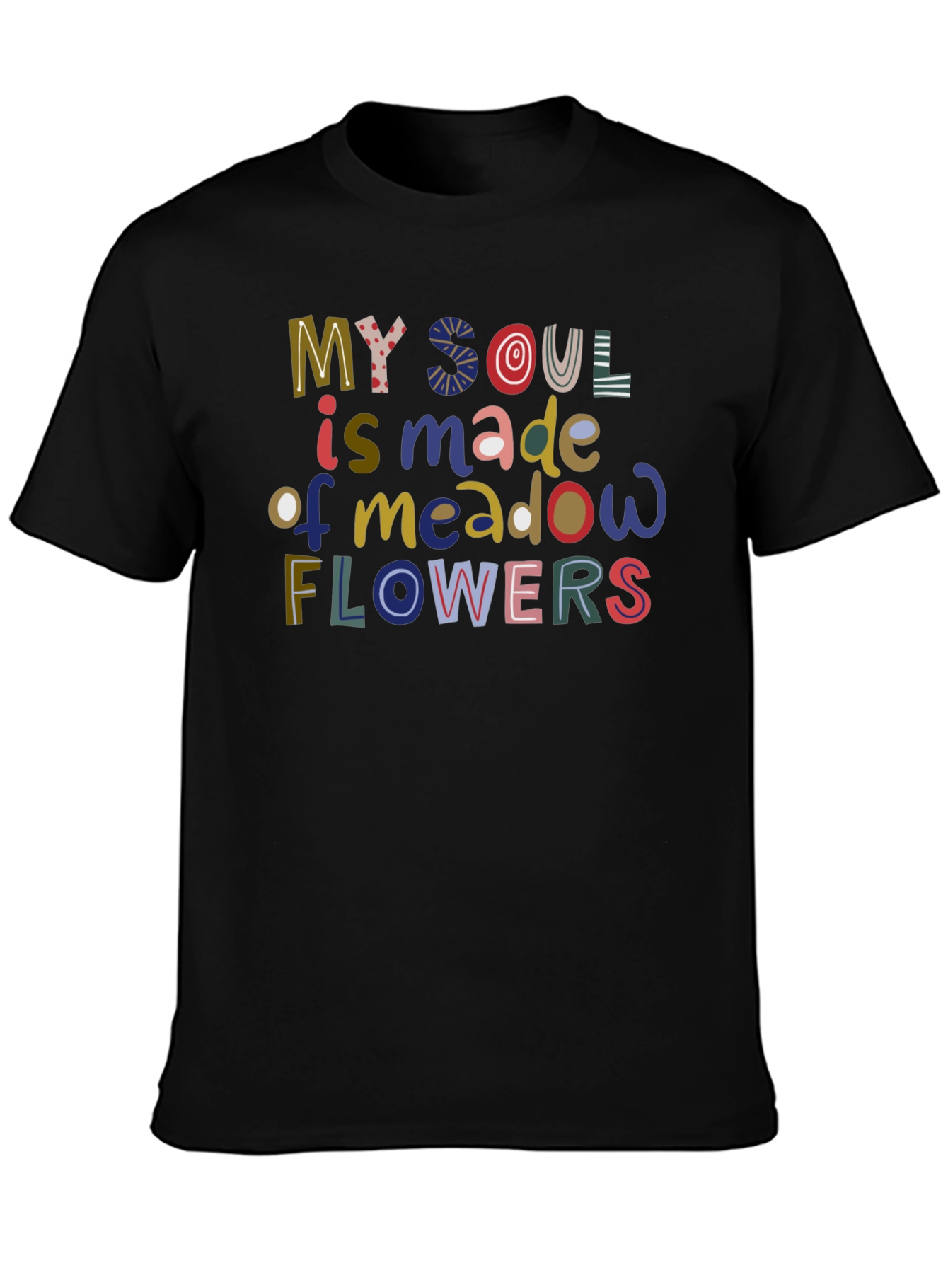 My Soul Is Made Of Meadow Flowers Graphic T-Shirt