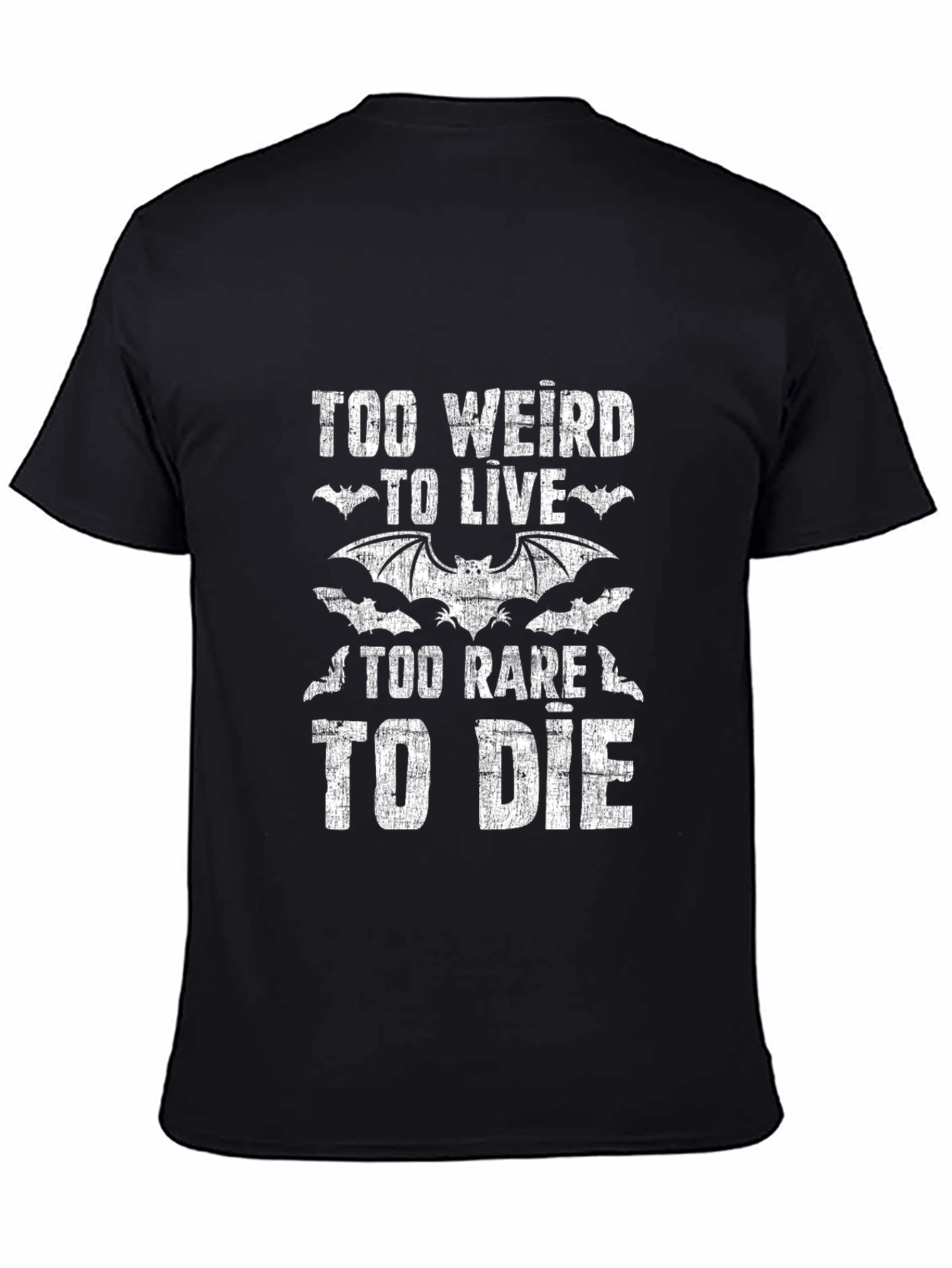 Too Weird To Live Graphic T-Shirt
