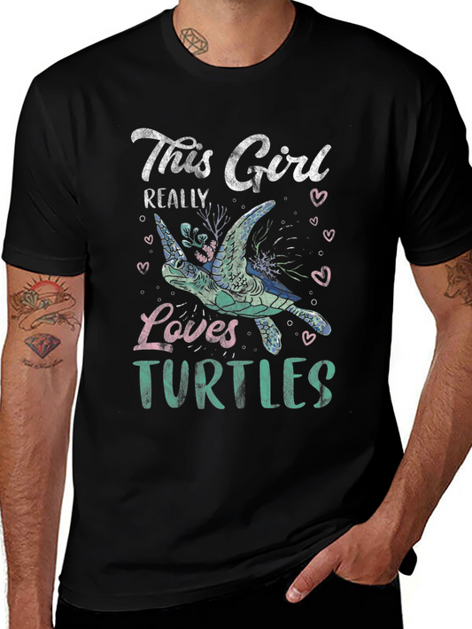 This Girl Really Loves Turtles T-Shirt