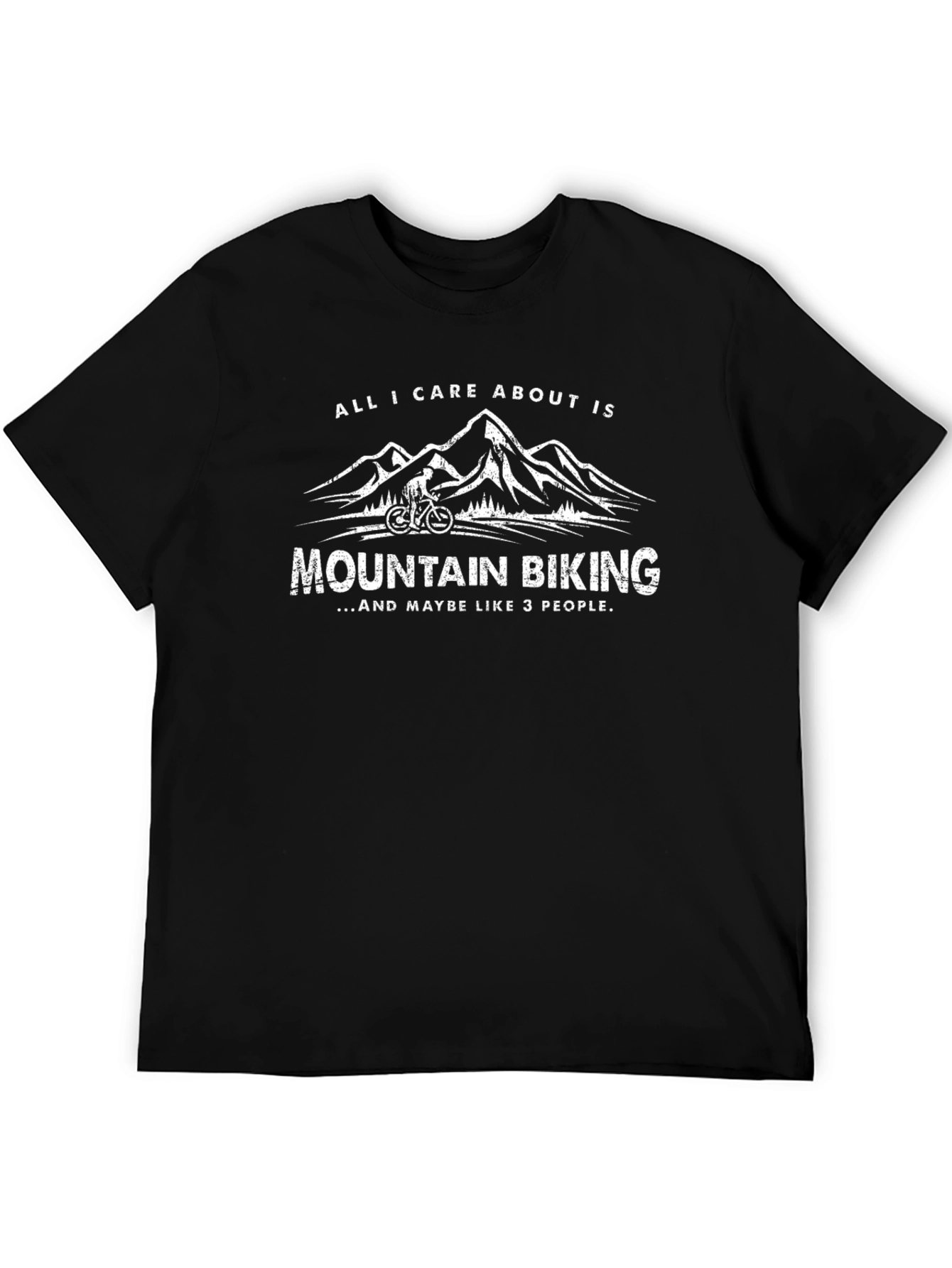 Mountain Biking Graphic Tee - All I Care About