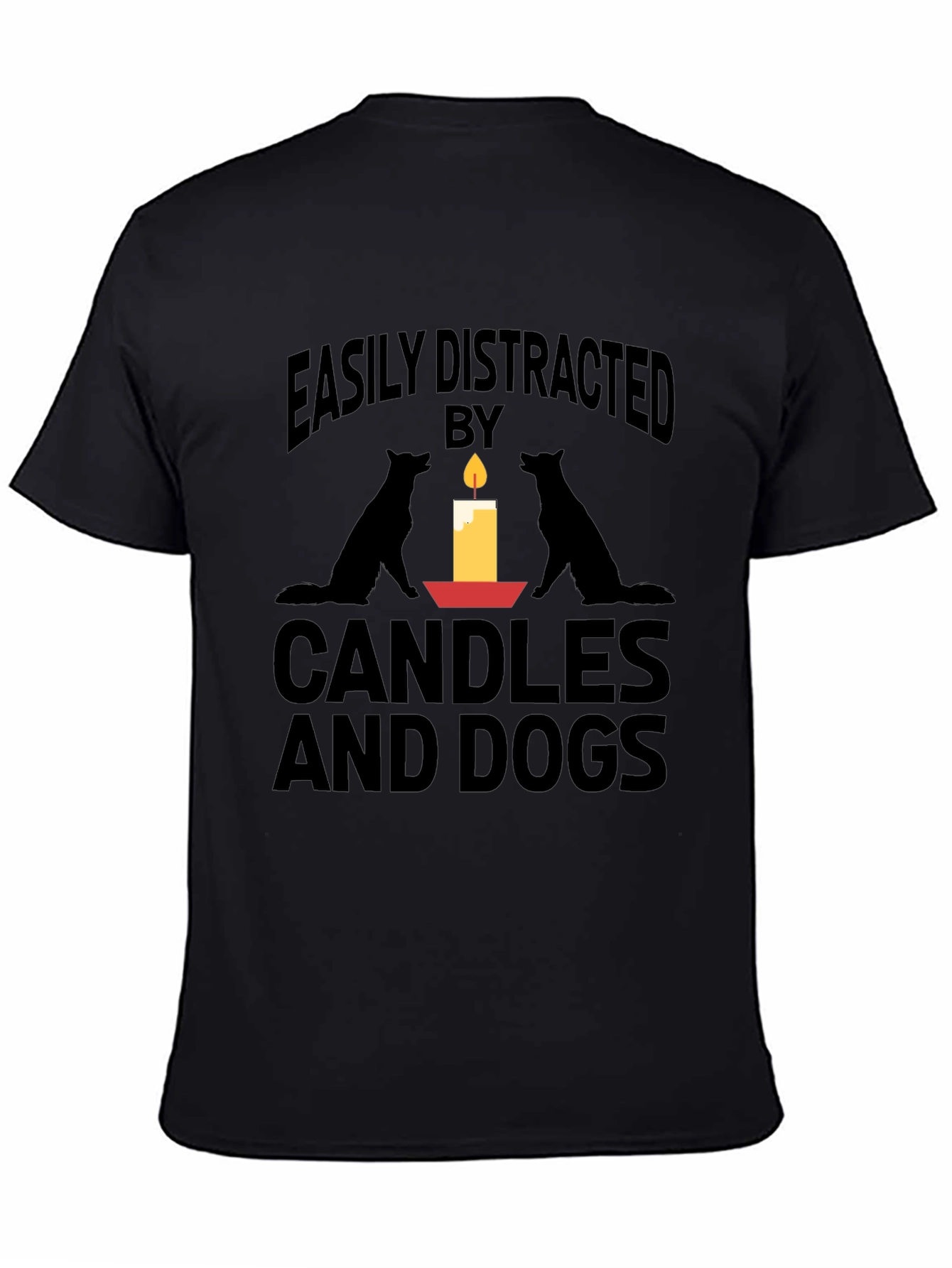 Easily Distracted by Candles and Dogs T-Shirt