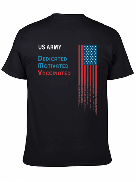 US Army Dedicated Motivated Vaccinated T-Shirt