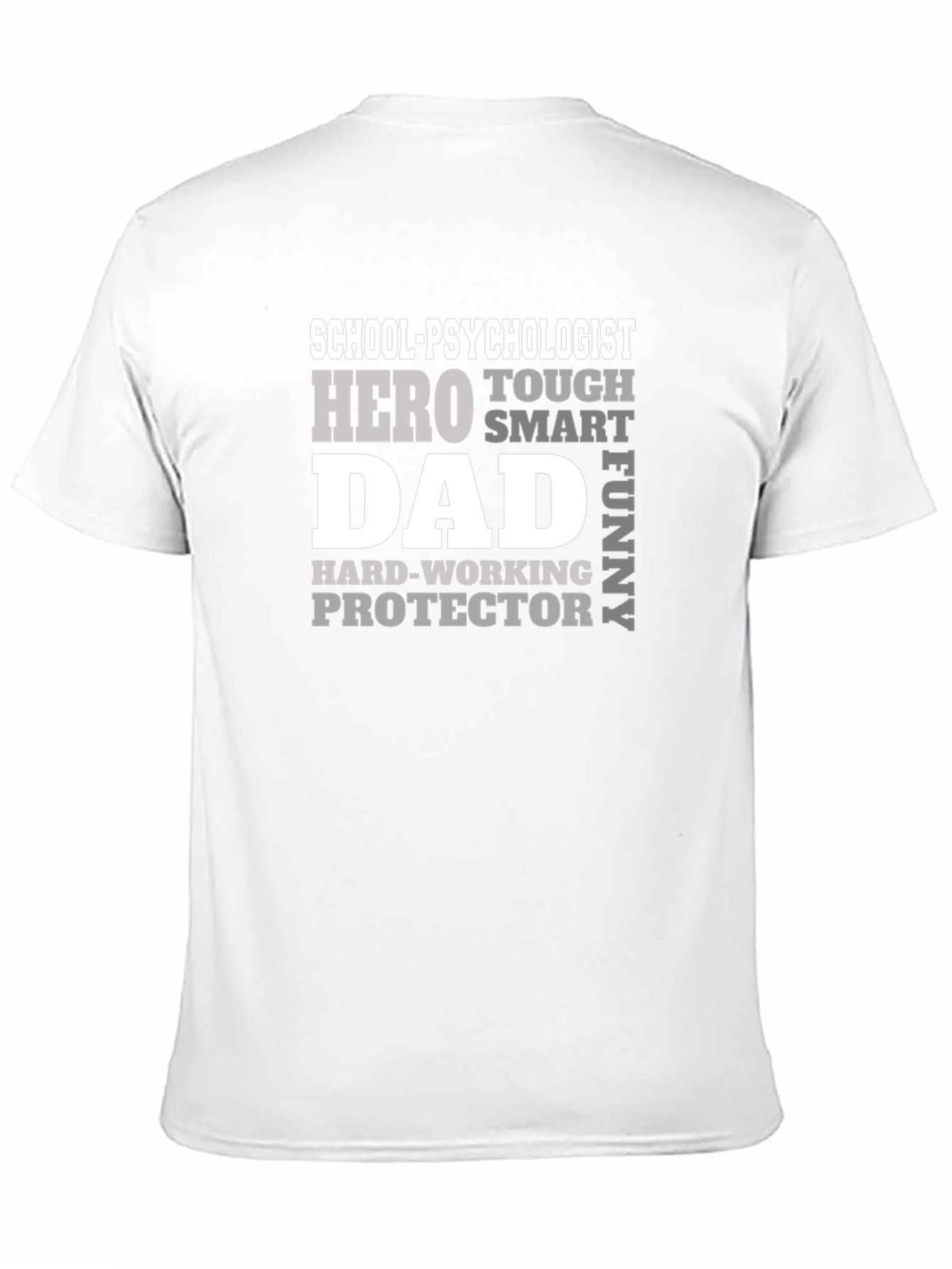 School Psychologist Dad Hero Funny T-Shirt