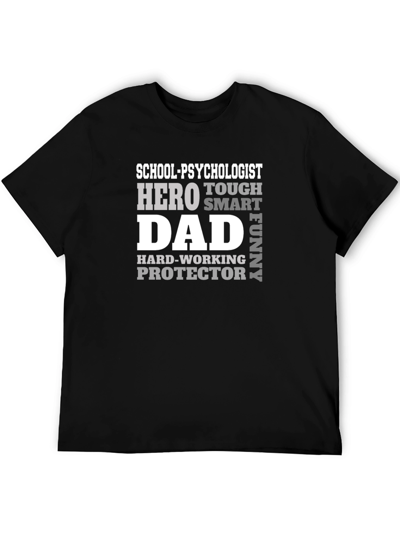 School Psychologist Dad Hero Funny T-Shirt