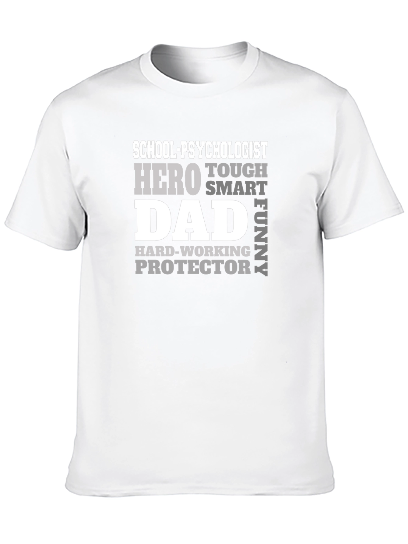School Psychologist Dad Hero Funny T-Shirt