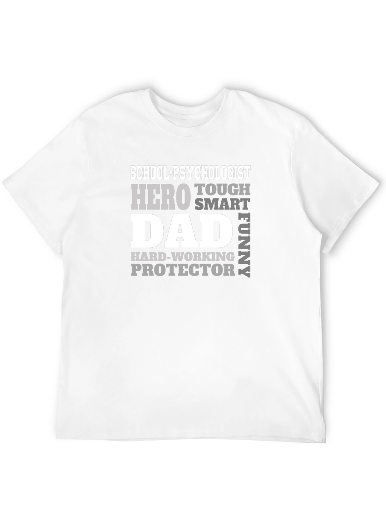 School Psychologist Dad Hero Funny T-Shirt