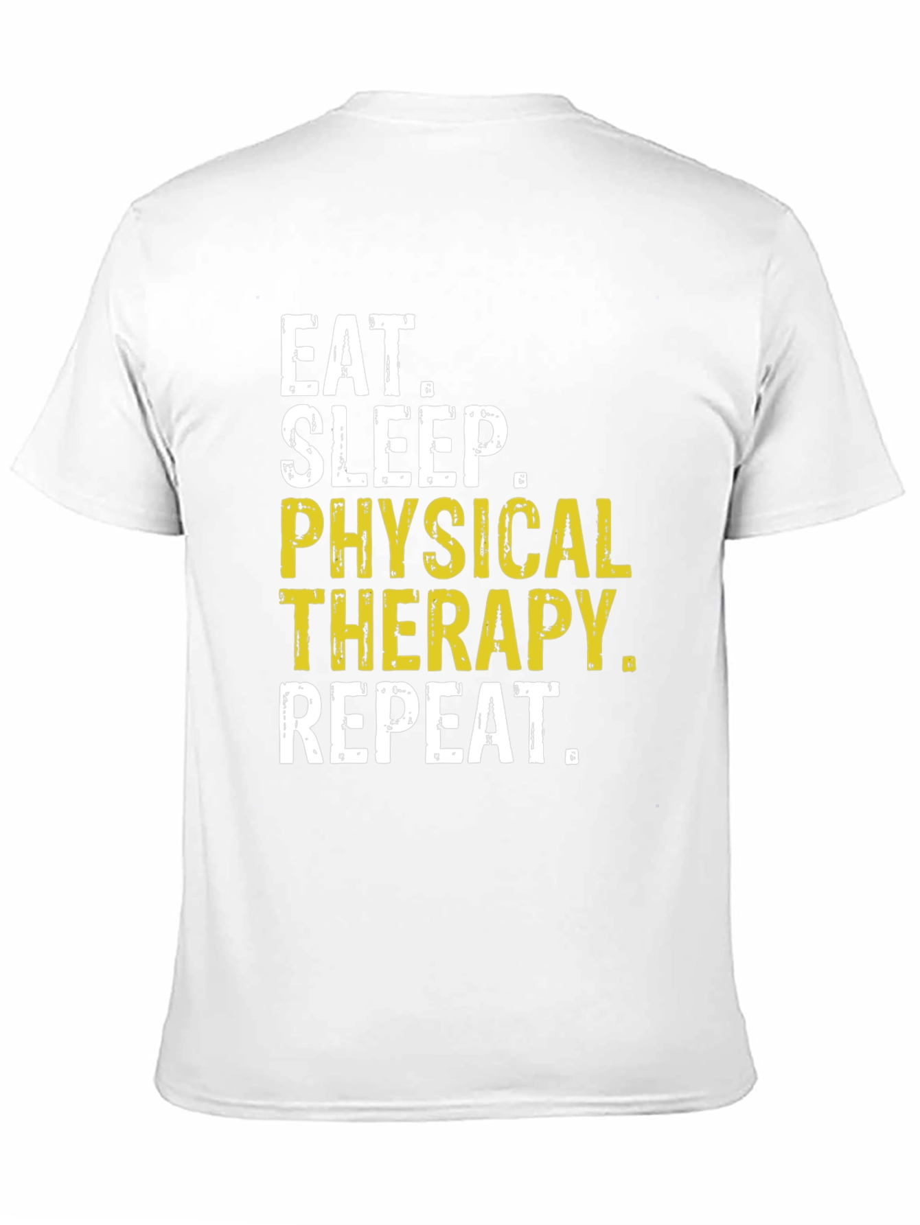 Eat Sleep Physical Therapy Repeat T-Shirt