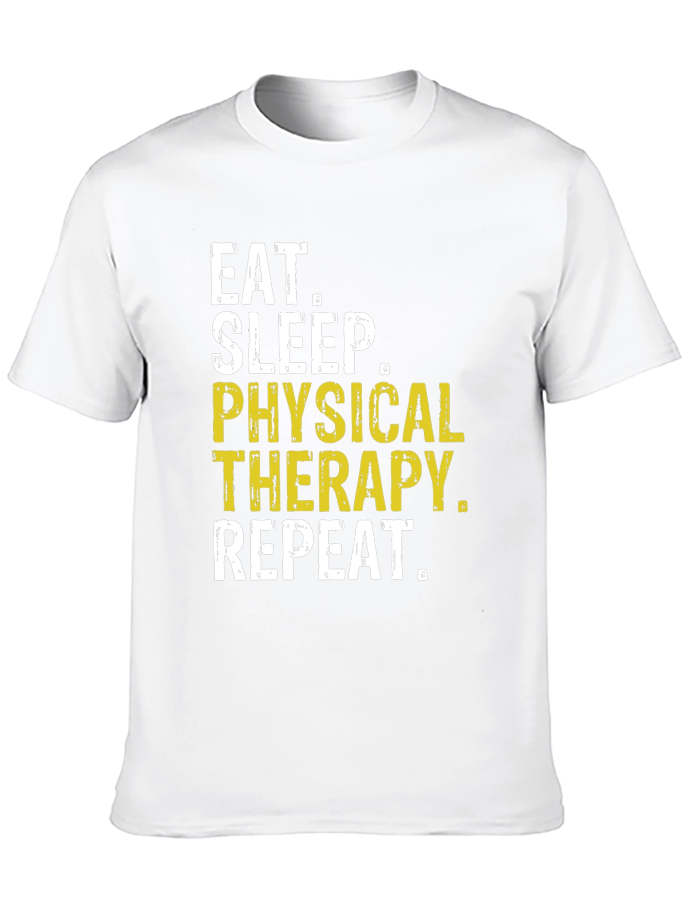 Eat Sleep Physical Therapy Repeat T-Shirt