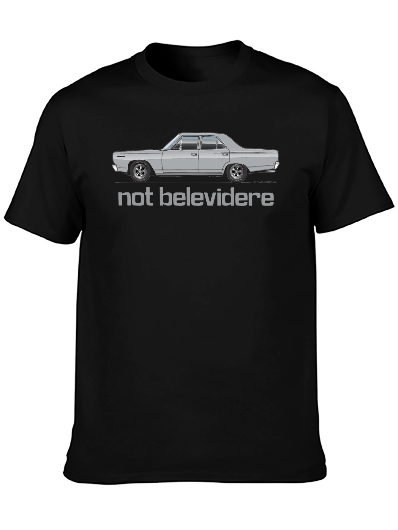 Not Belvedere Car T-Shirt