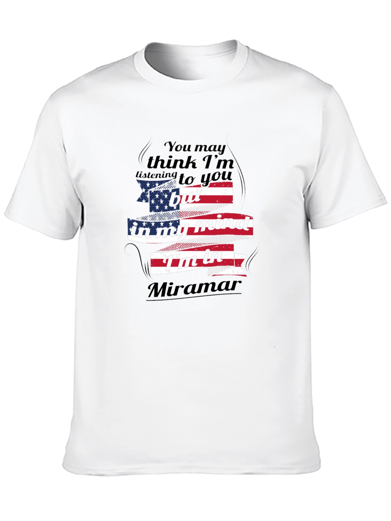 Miramar Mind T-Shirt - Patriotic Novelty Tee