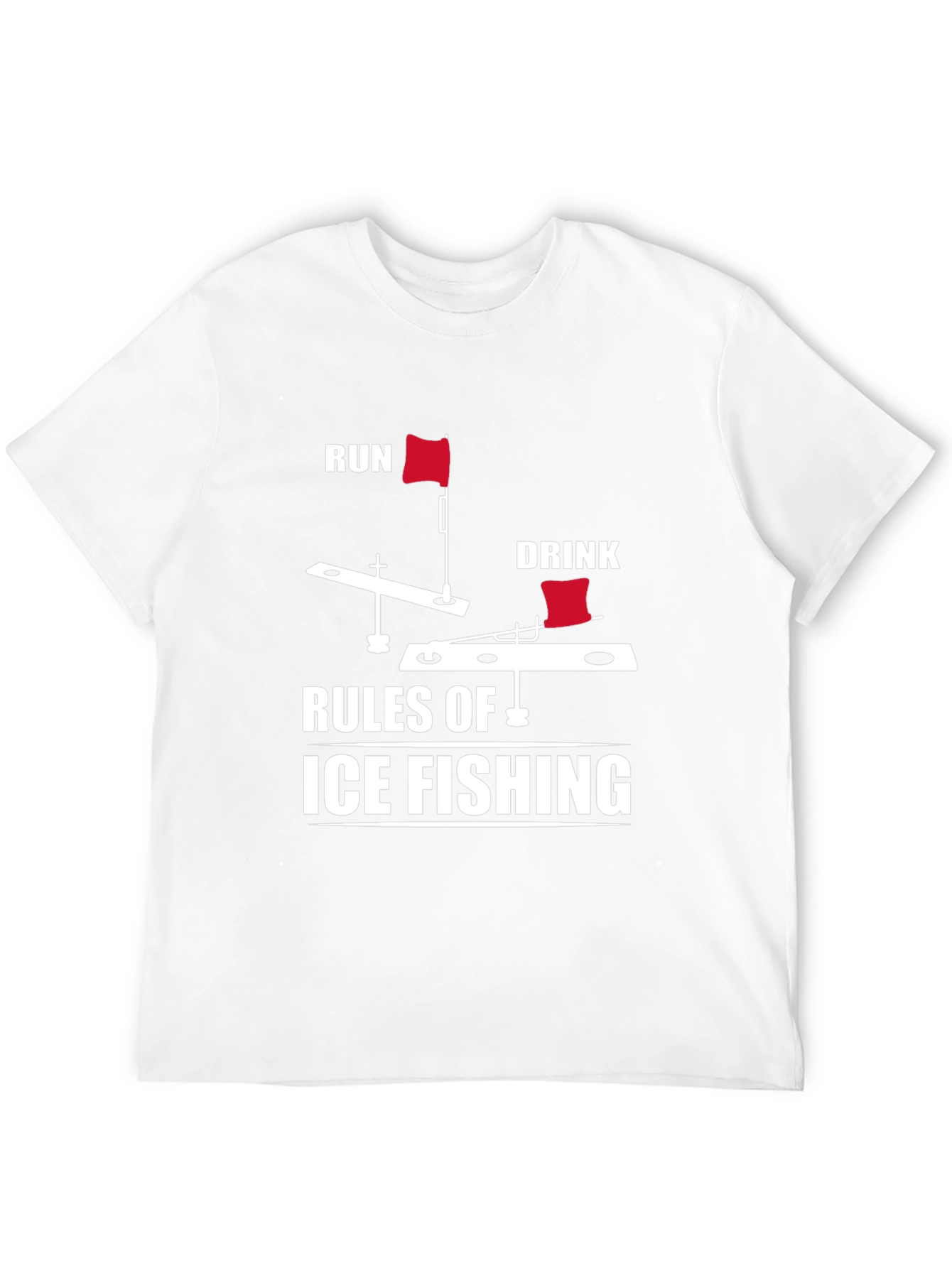 Ice Fishing Rules Graphic Tee - Run & Drink