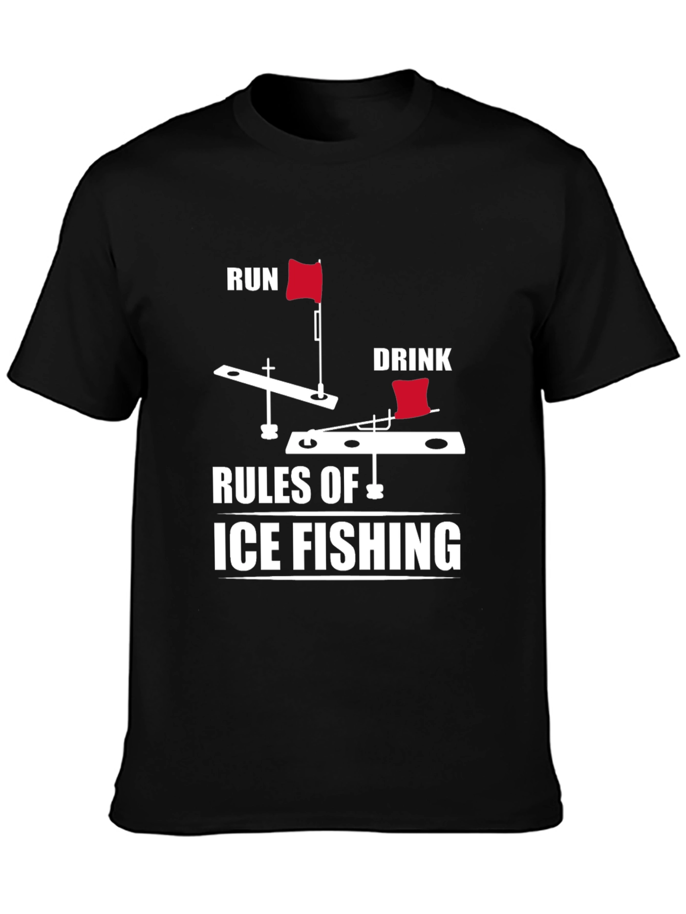 Ice Fishing Rules Graphic Tee - Run & Drink
