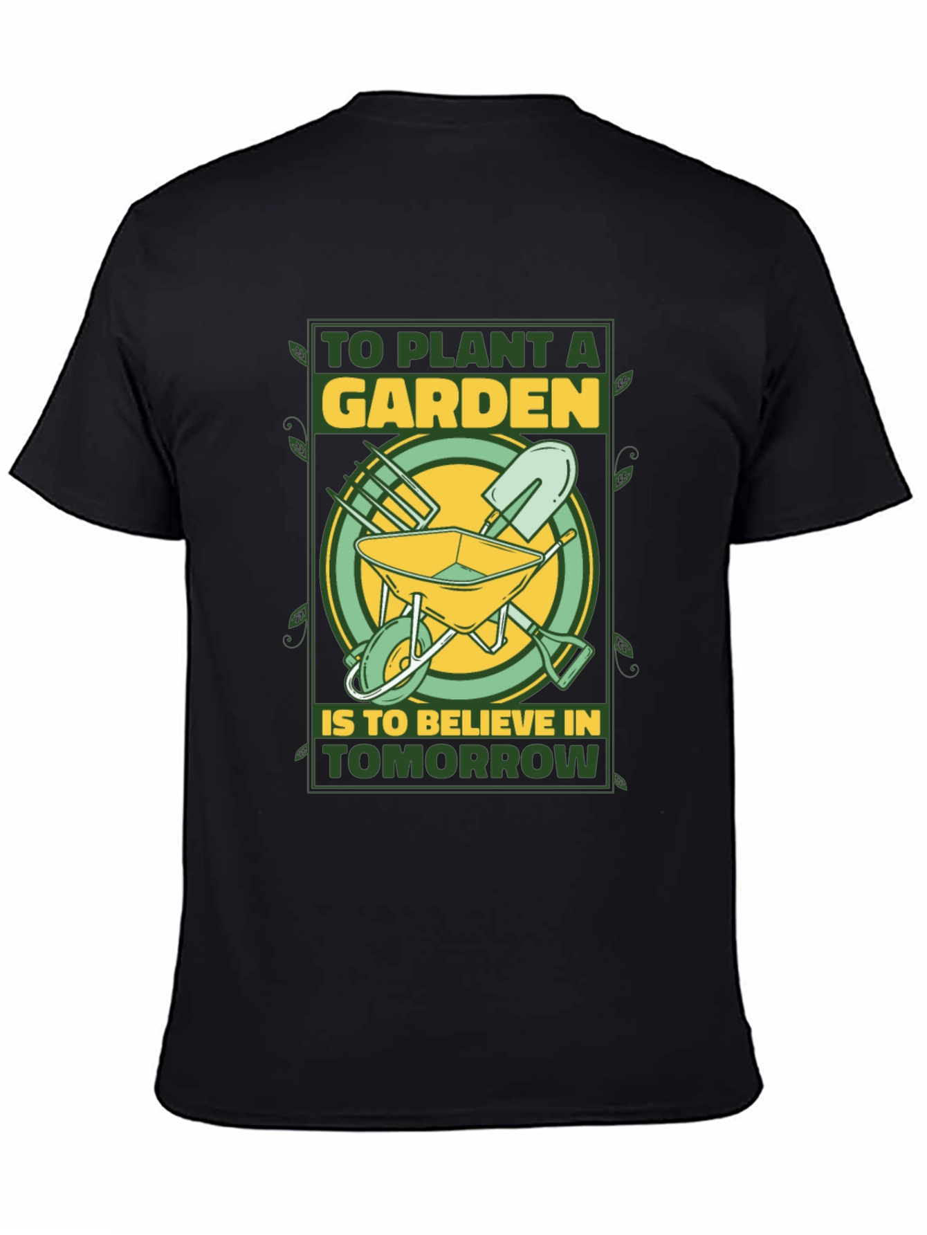 Gardeners Tomorrow T-Shirt - Plant a Garden Believe!