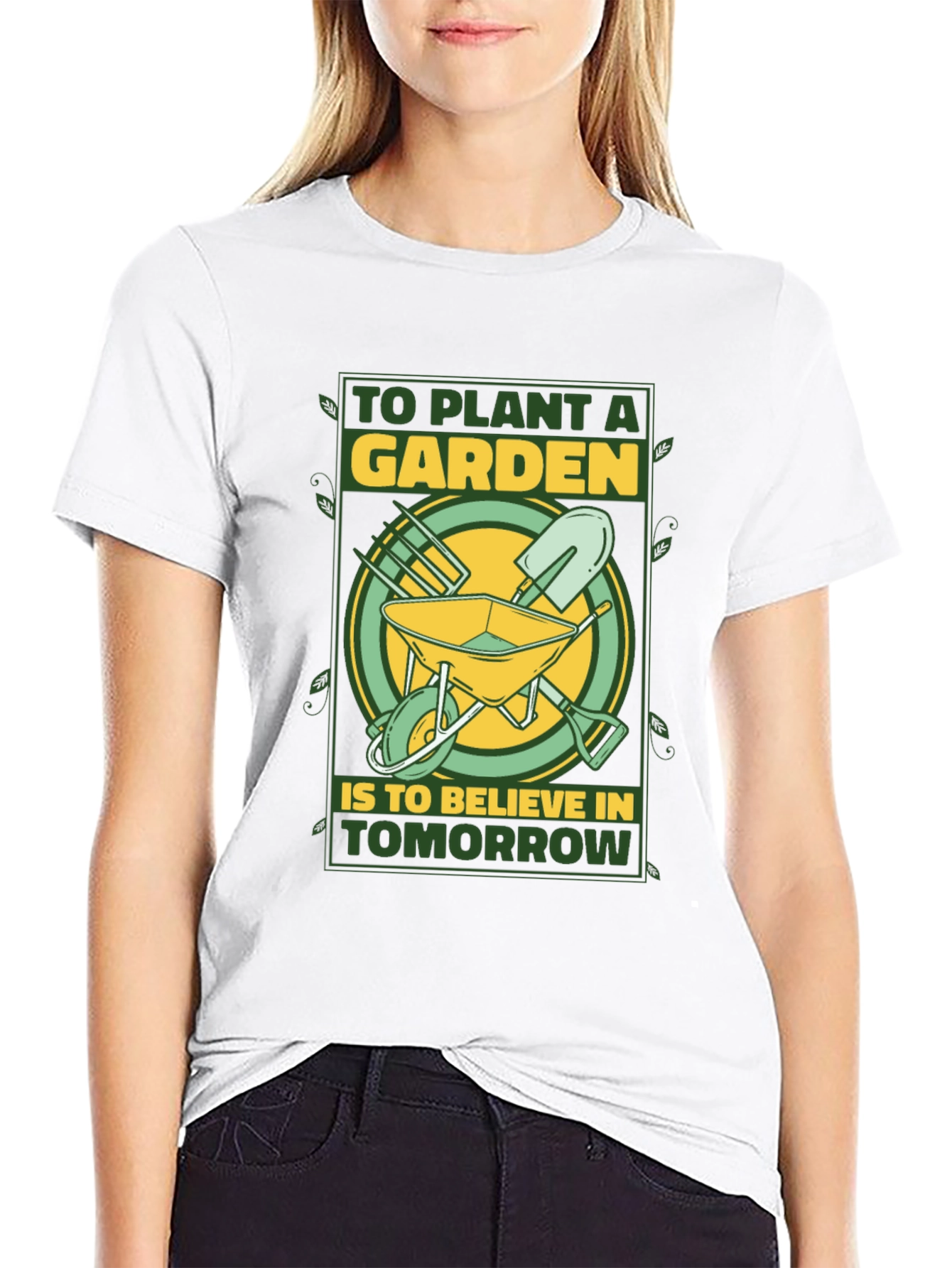 Gardeners Tomorrow T-Shirt - Plant a Garden Believe!