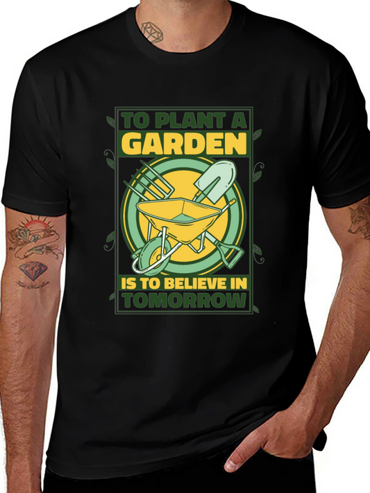 Gardeners Tomorrow T-Shirt - Plant a Garden Believe!