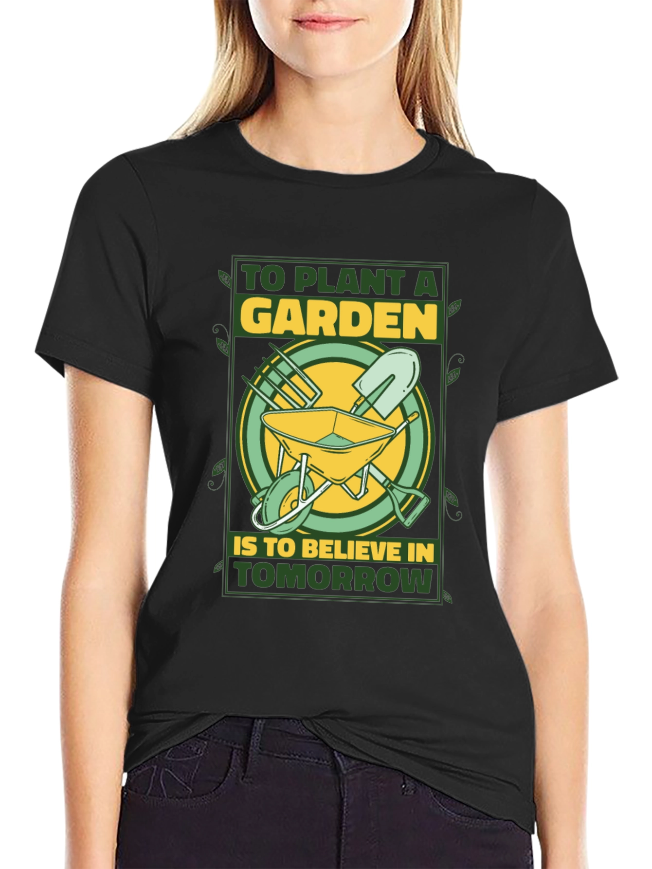 Gardeners Tomorrow T-Shirt - Plant a Garden Believe!