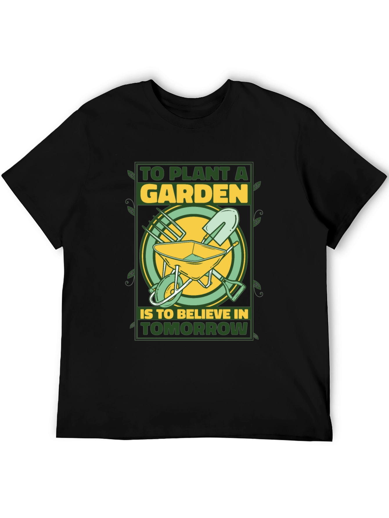 Gardeners Tomorrow T-Shirt - Plant a Garden Believe!