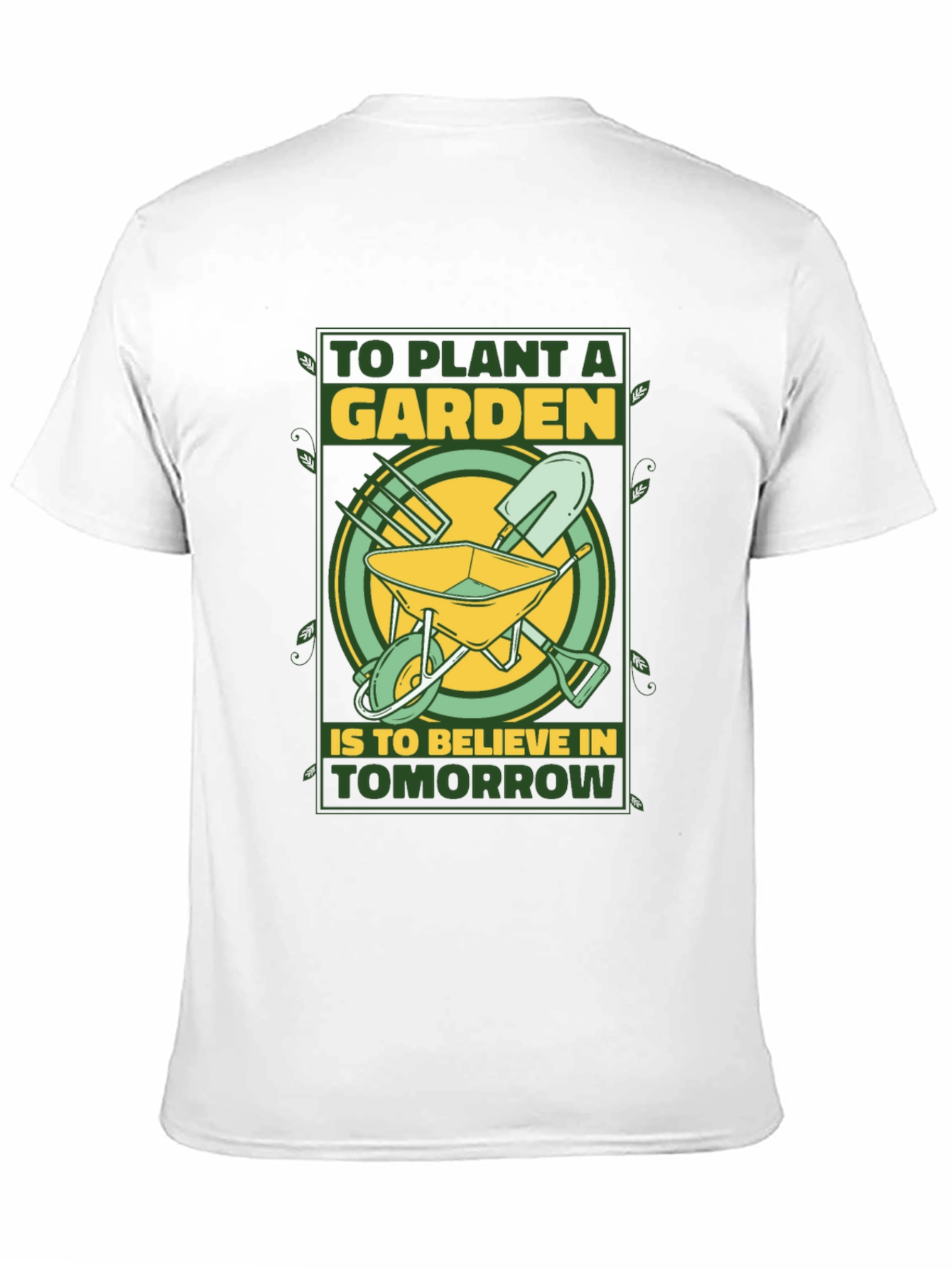 Gardeners Tomorrow T-Shirt - Plant a Garden Believe!
