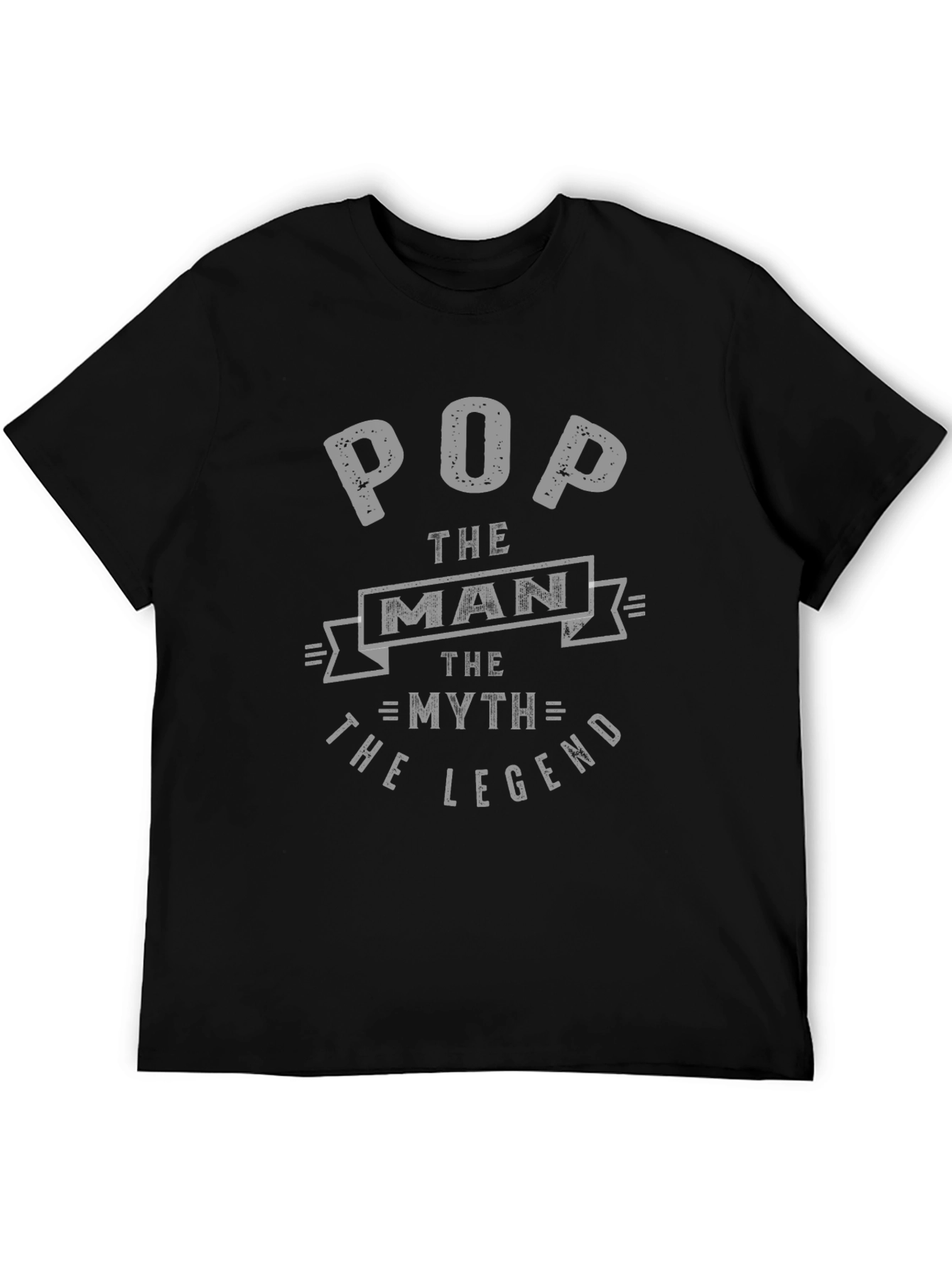 Pop the Man Myth Legend Graphic T-Shirt