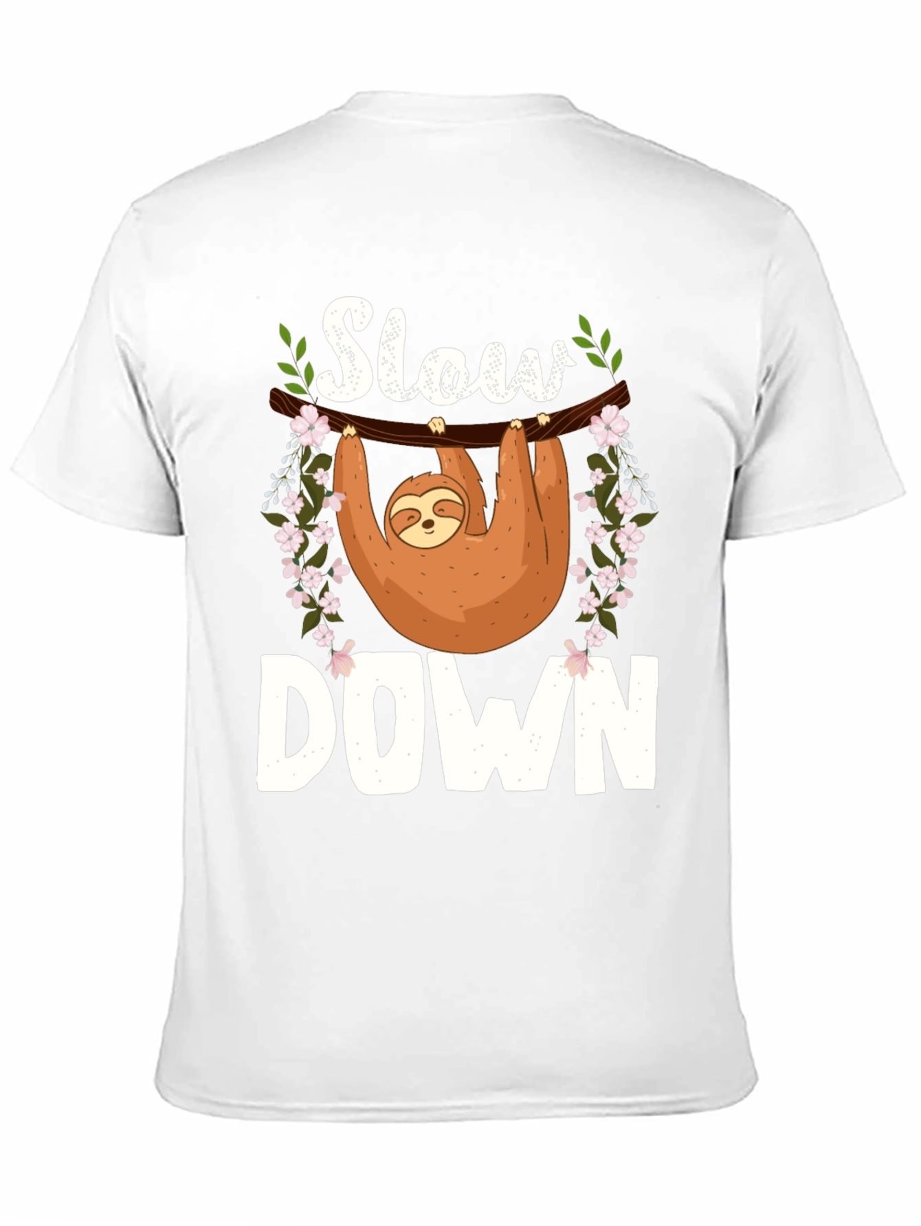 Slow Down Sloth T-Shirt