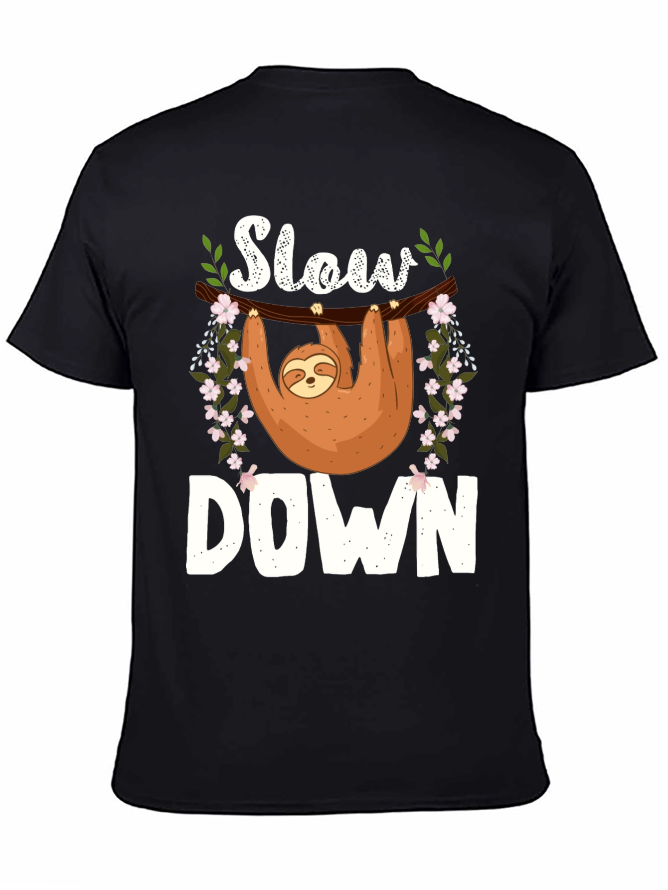 Slow Down Sloth T-Shirt