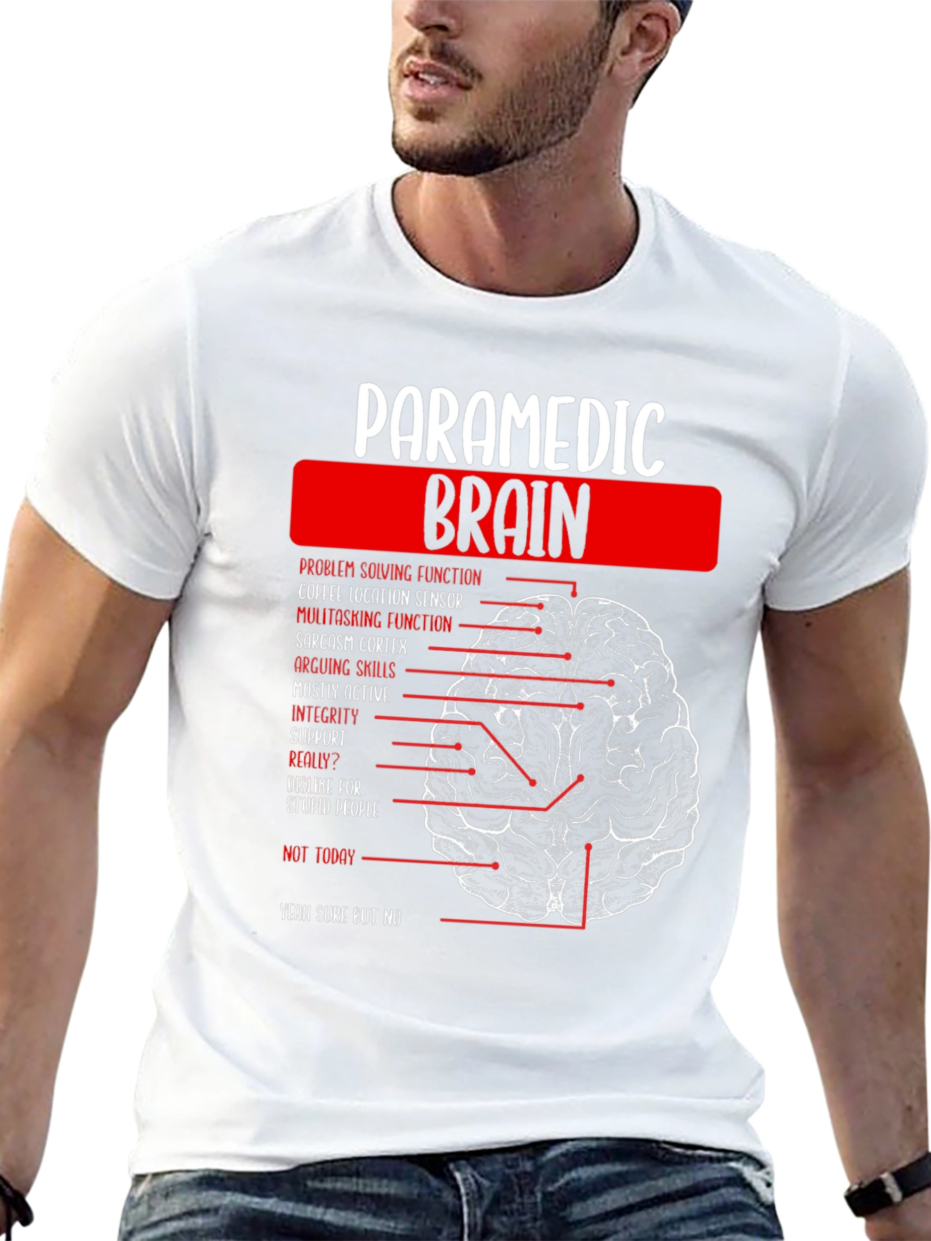Paramedic Brain Anatomy Funny Graphic T-Shirt