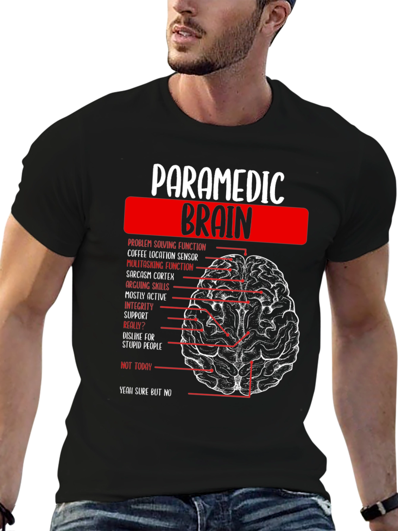 Paramedic Brain Anatomy Funny Graphic T-Shirt