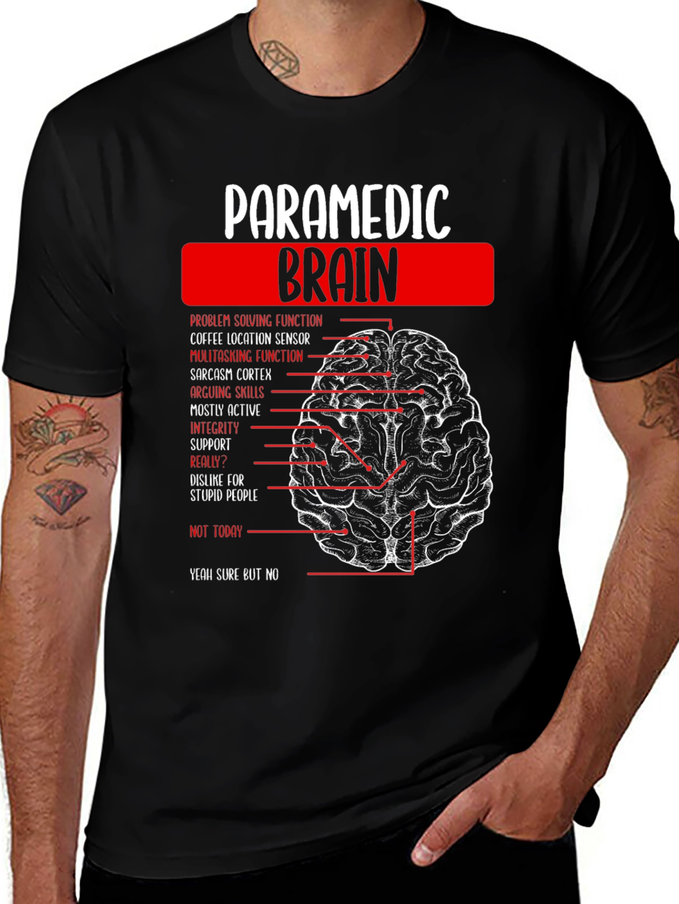Paramedic Brain Anatomy Funny Graphic T-Shirt