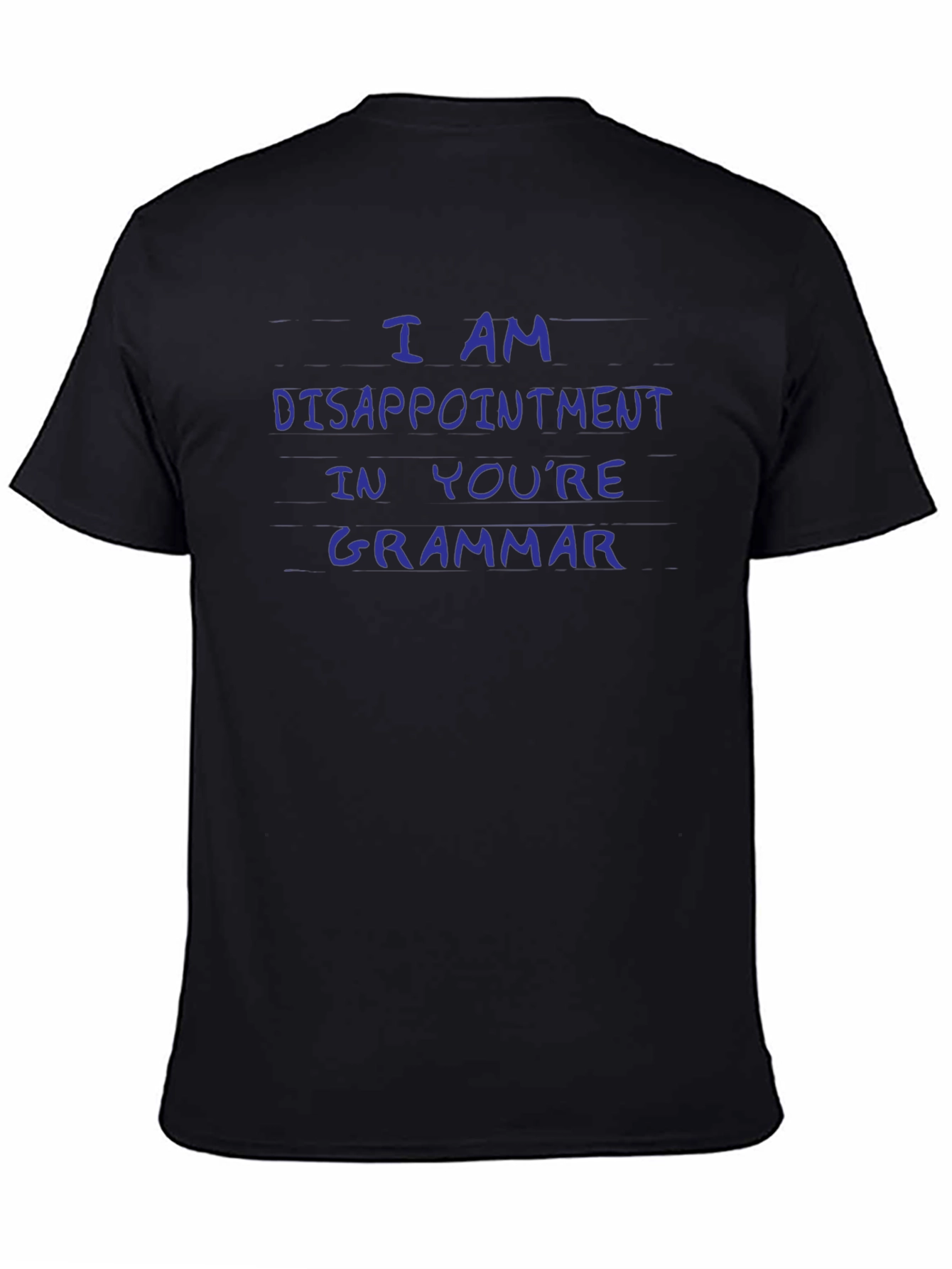 Funny Grammar T-Shirt - Disappointment Tee