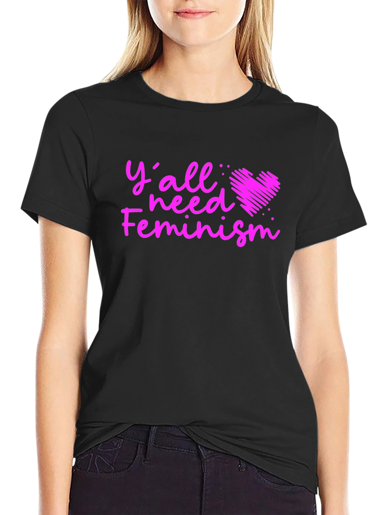 Yall Need Feminism T-Shirt - Bold Graphic Tee