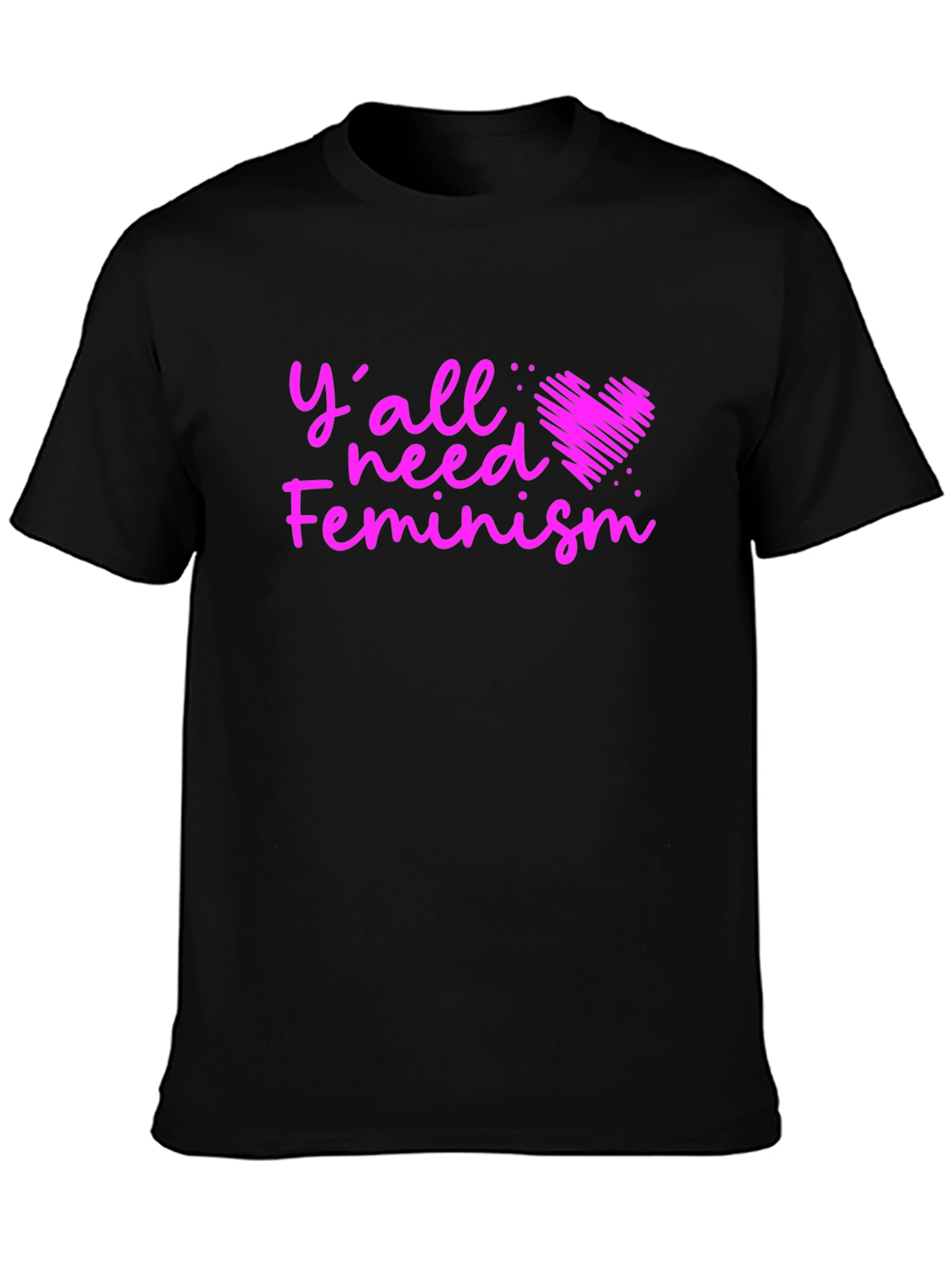 Yall Need Feminism T-Shirt - Bold Graphic Tee