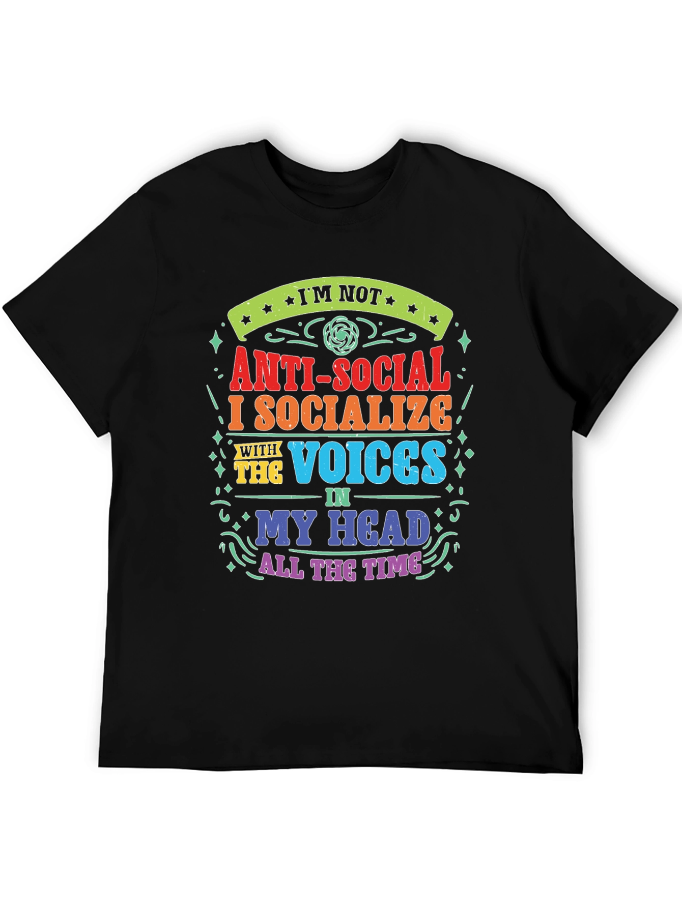 Anti-Social Voices in My Head T-Shirt