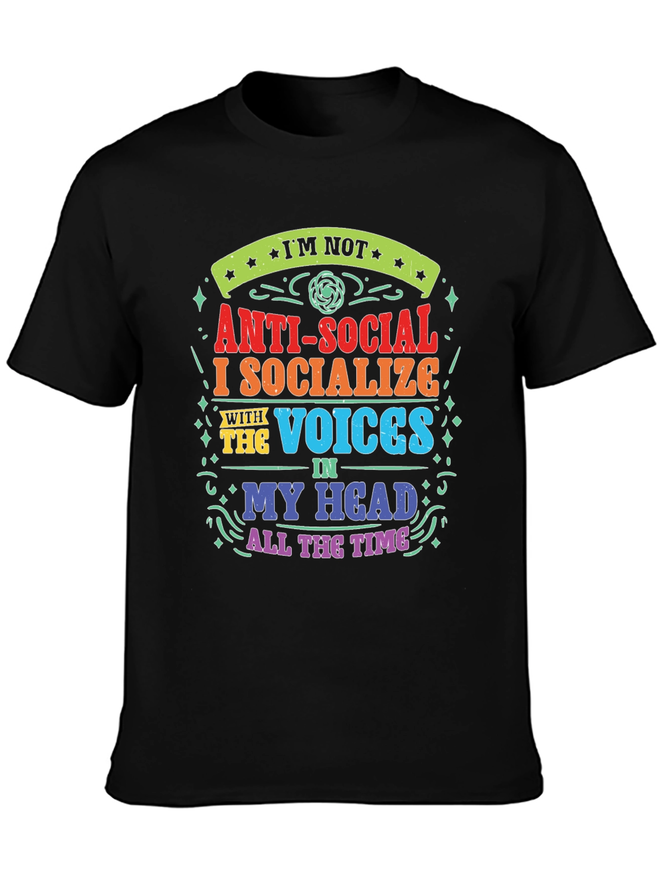 Anti-Social Voices in My Head T-Shirt