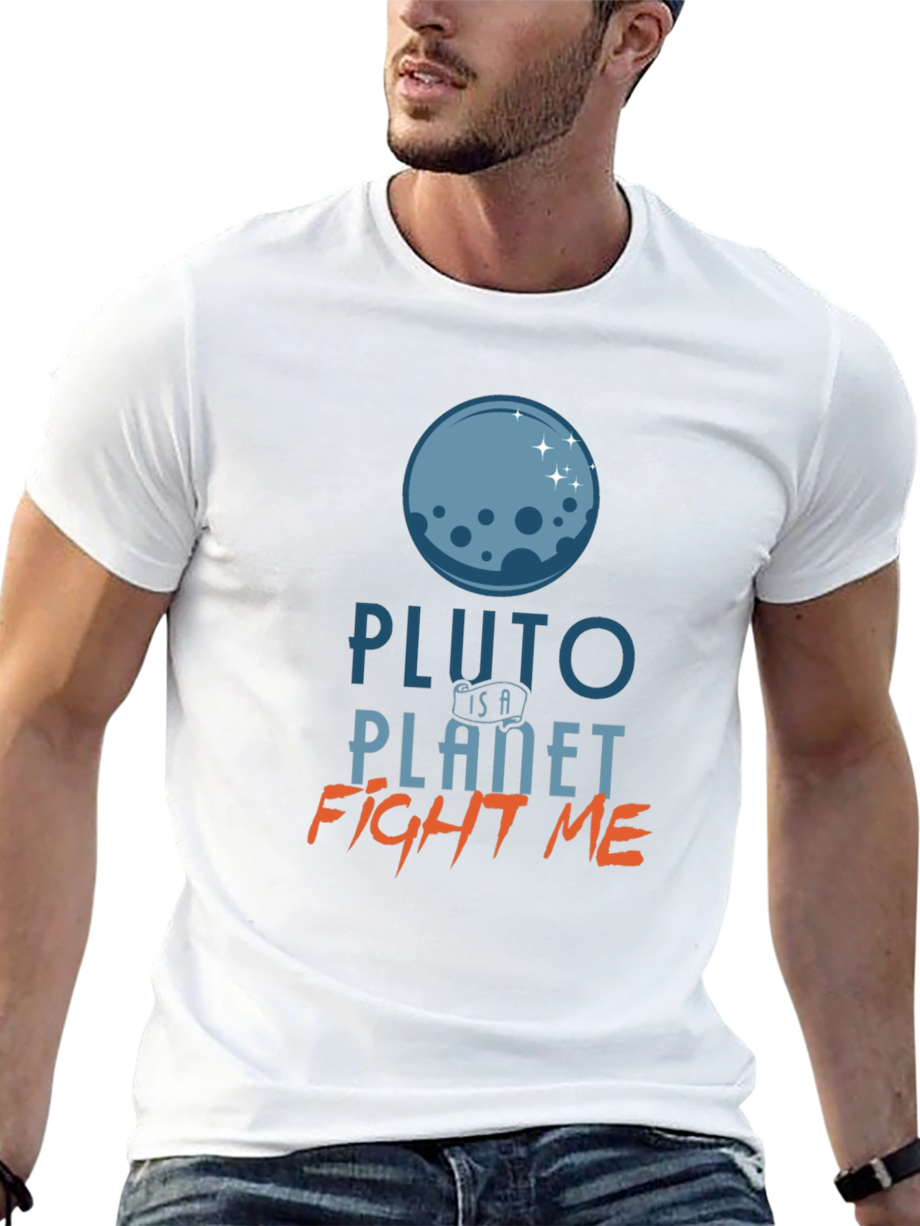 Pluto Is A Planet T-Shirt - Fight Me