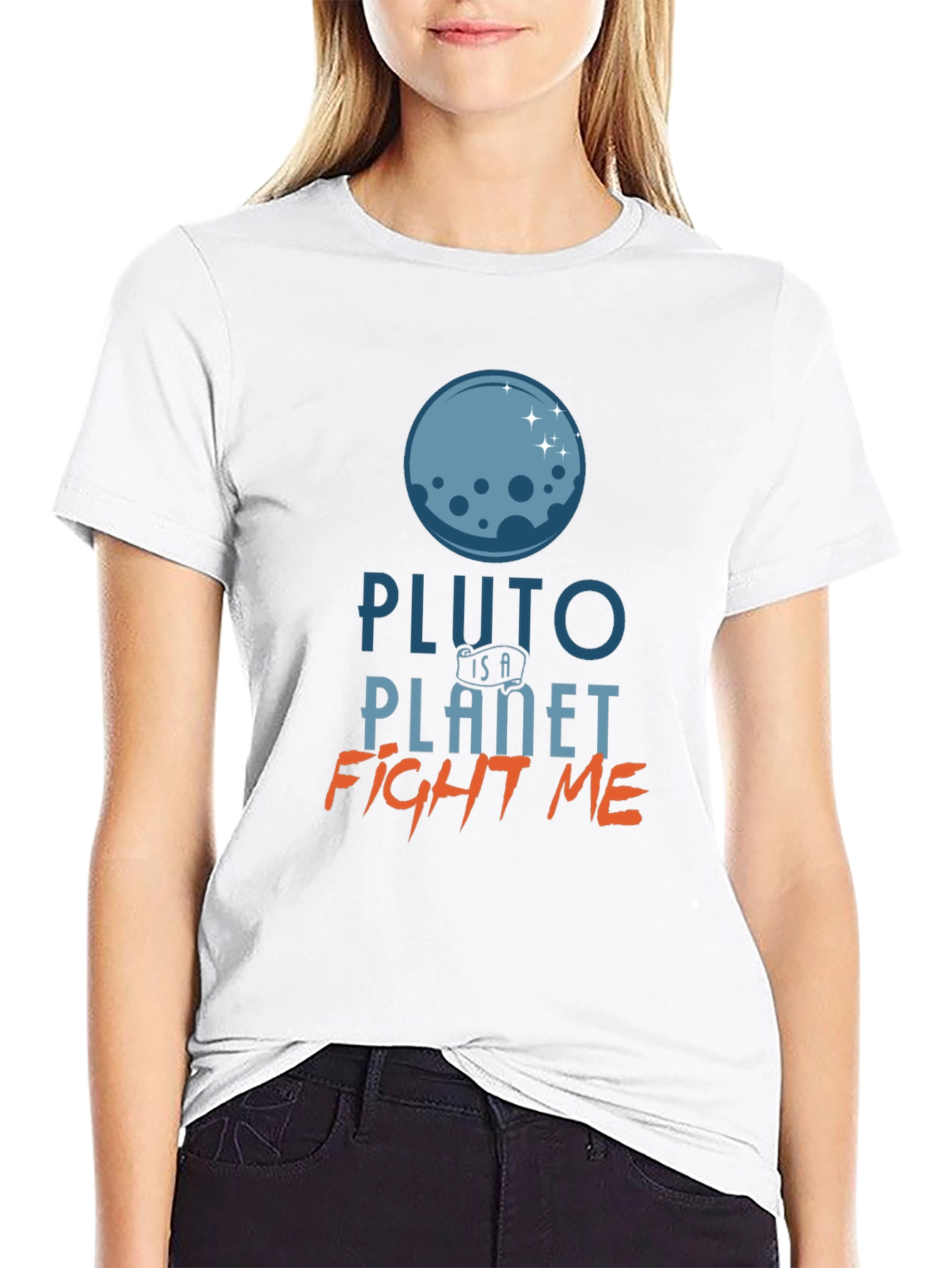 Pluto Is A Planet T-Shirt - Fight Me