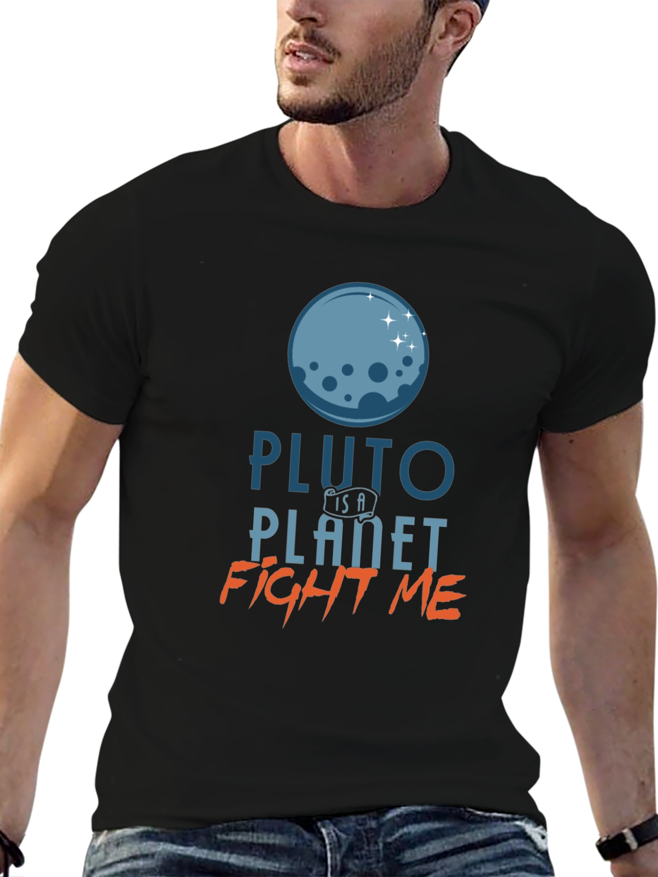 Pluto Is A Planet T-Shirt - Fight Me