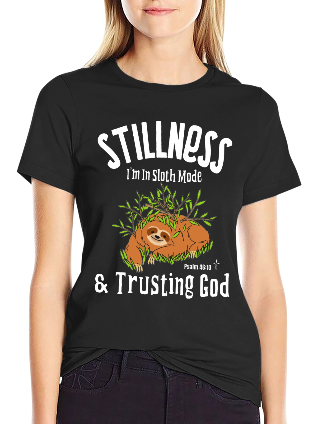 Stillness Sloth Mode T-Shirt - Trusting God Tee
