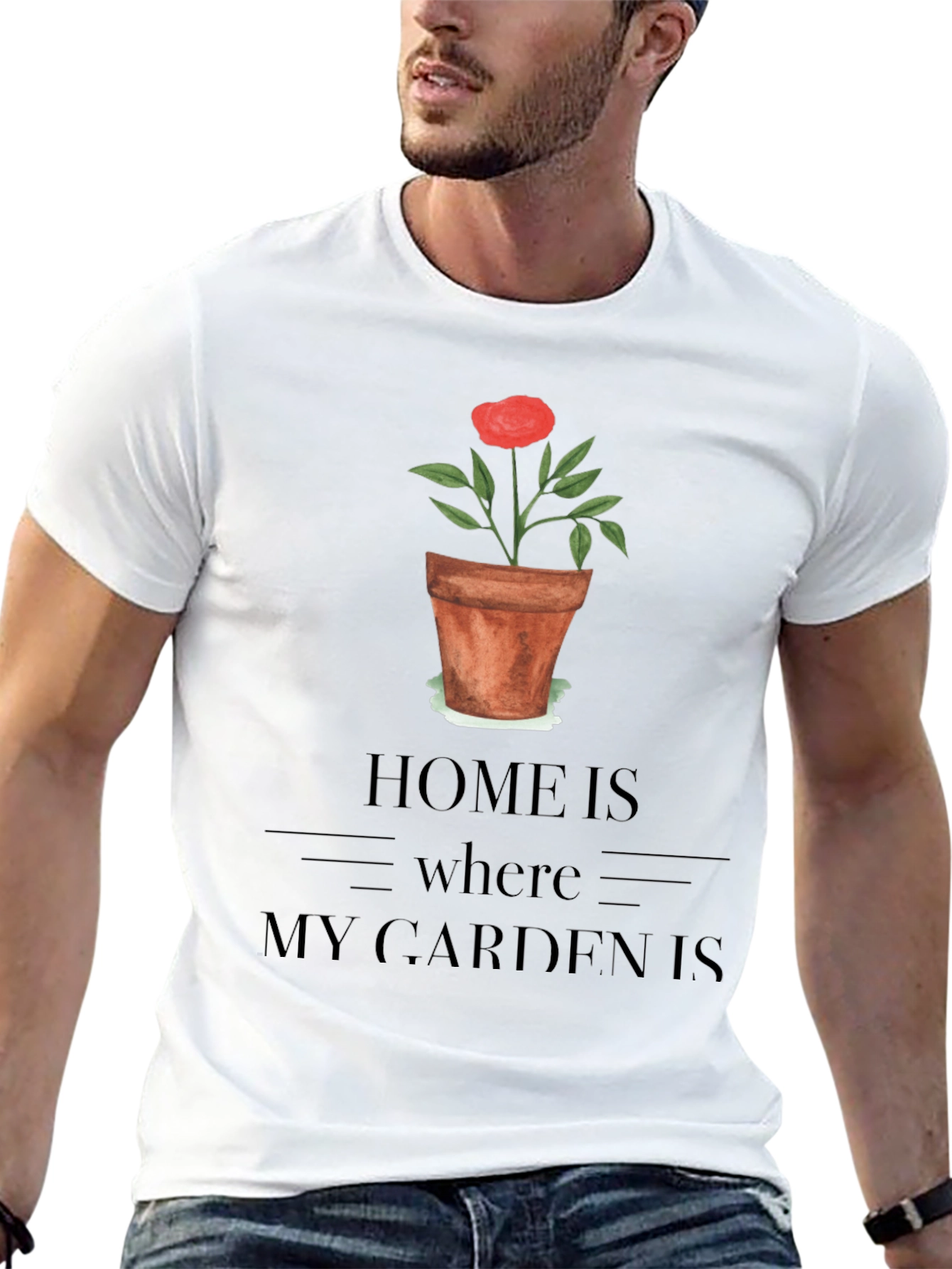Home Is Where My Garden Is T-Shirt