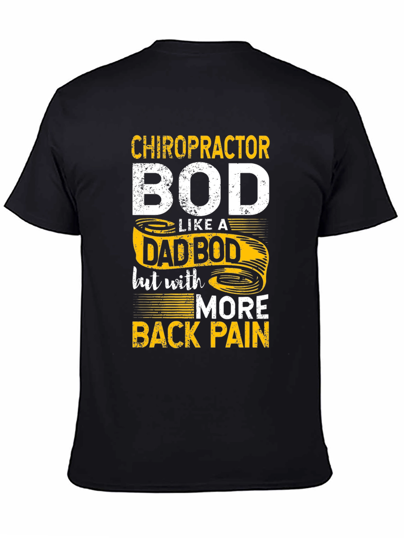 Chiropractor Dad Bod Graphic T-Shirt