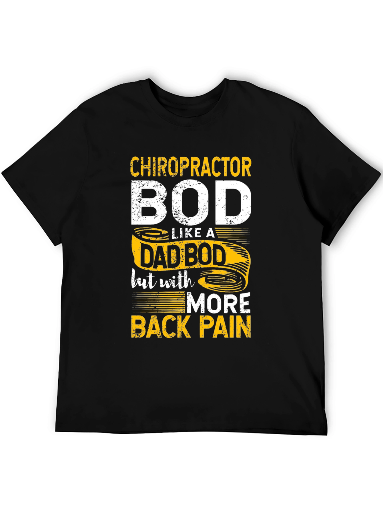Chiropractor Dad Bod Graphic T-Shirt