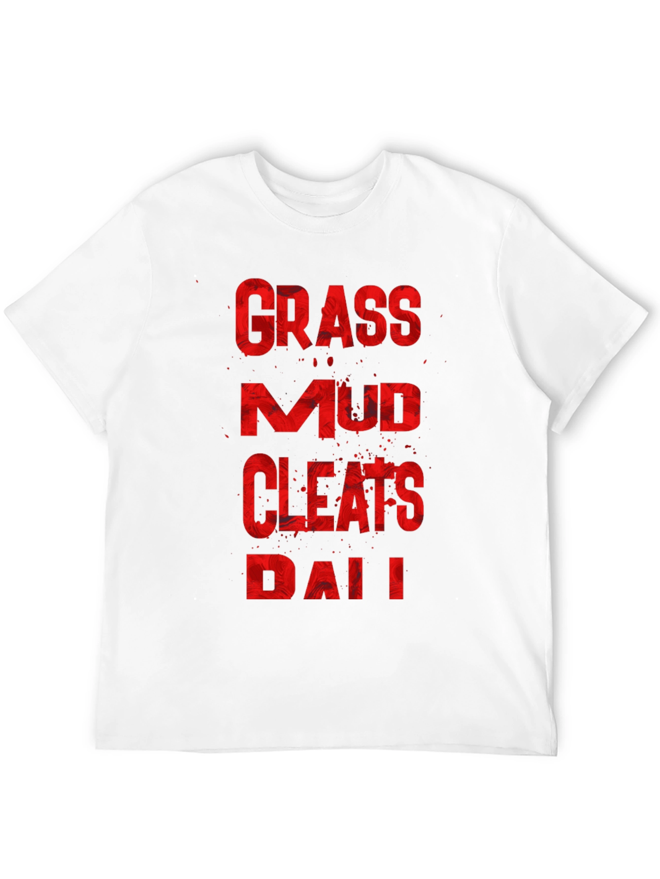 Grass Mud Cleats Dad Funny T-Shirt
