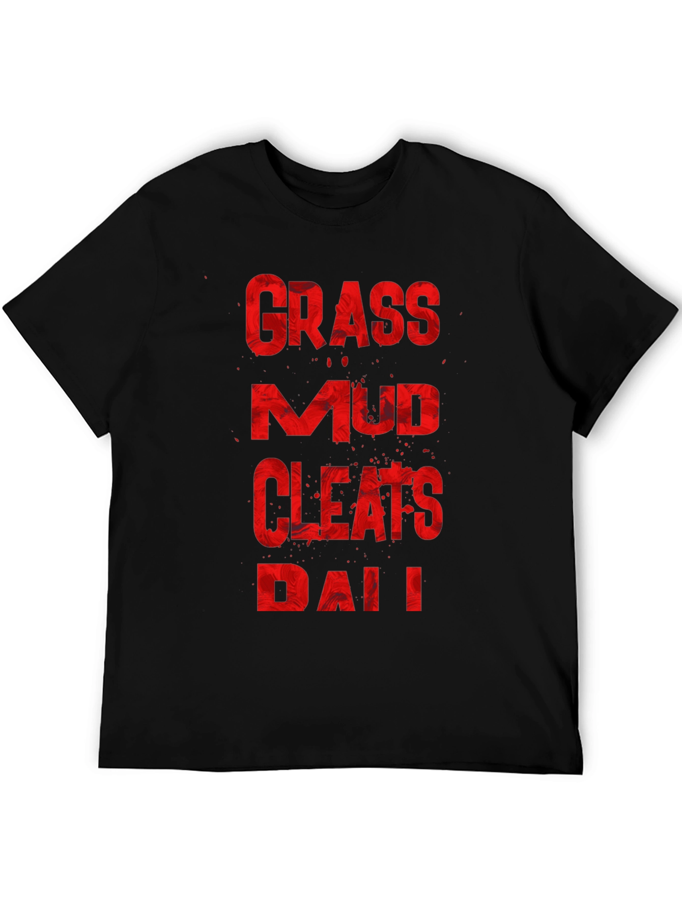 Grass Mud Cleats Dad Funny T-Shirt
