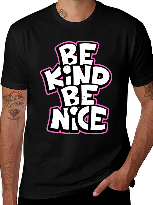 Be Kind Be Nice Black Graphic T-Shirt