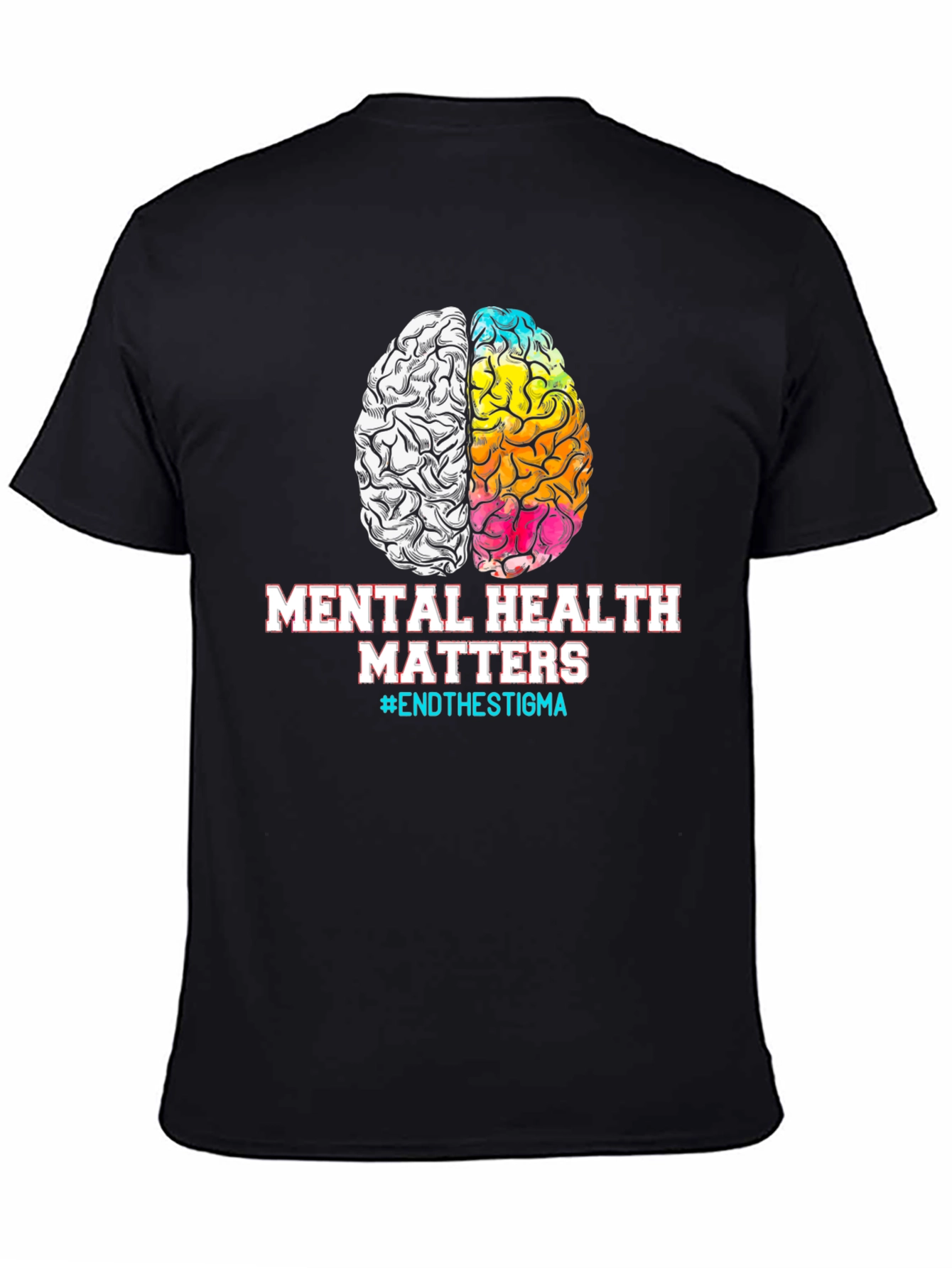 Mental Health Matters T-Shirt #EndTheStigma