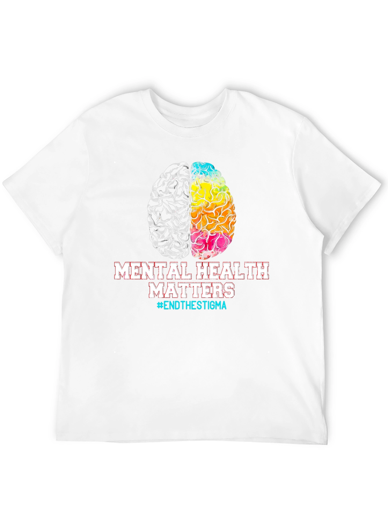 Mental Health Matters T-Shirt #EndTheStigma